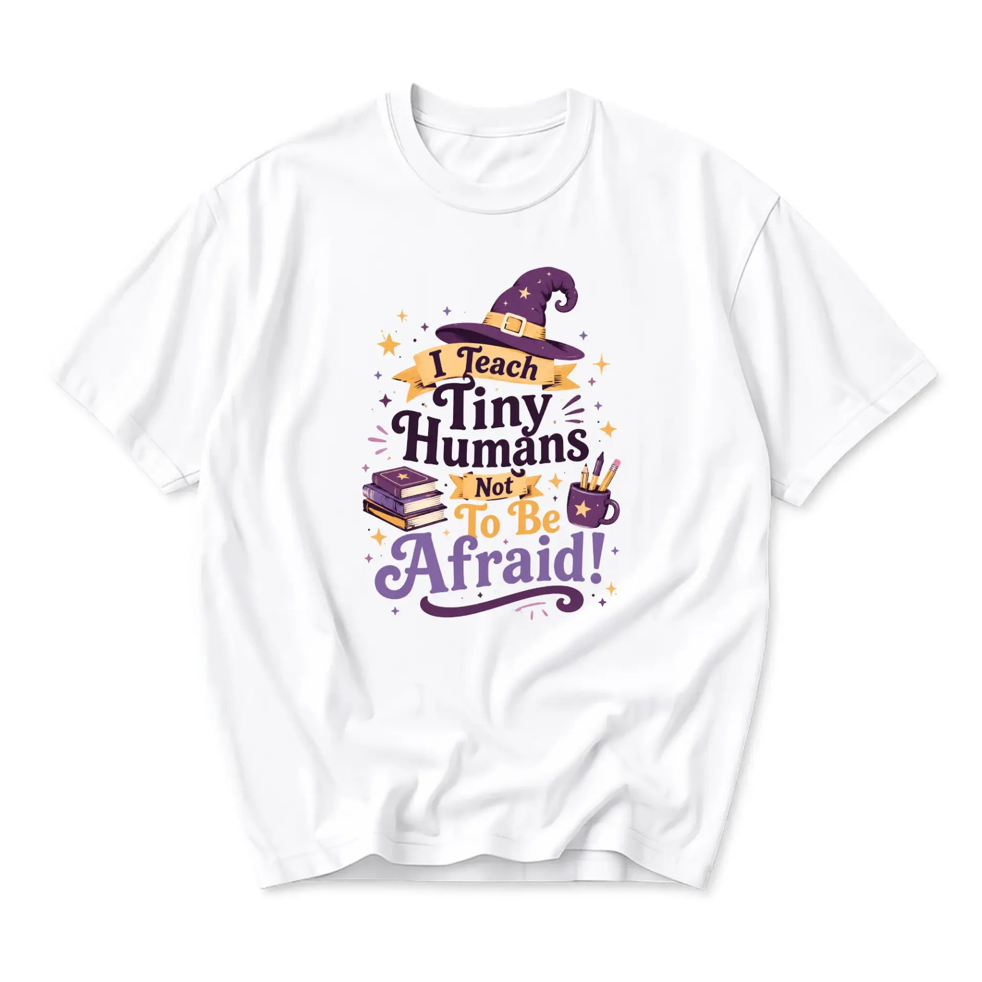 Funny Shirt I Teach Tiny Humans Not to Be Afraid Graphic Tee Unisex Casual Apparel for Educators and Teachers