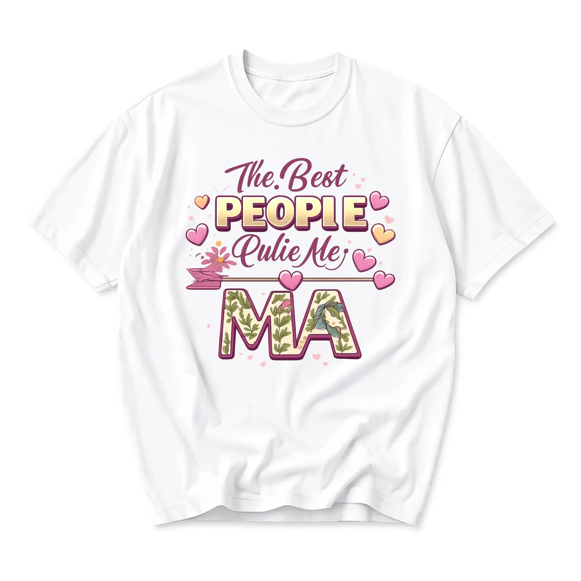 Graphic Tee the Best People Me Ma Unisex Casual Cotton T-Shirt Everyday