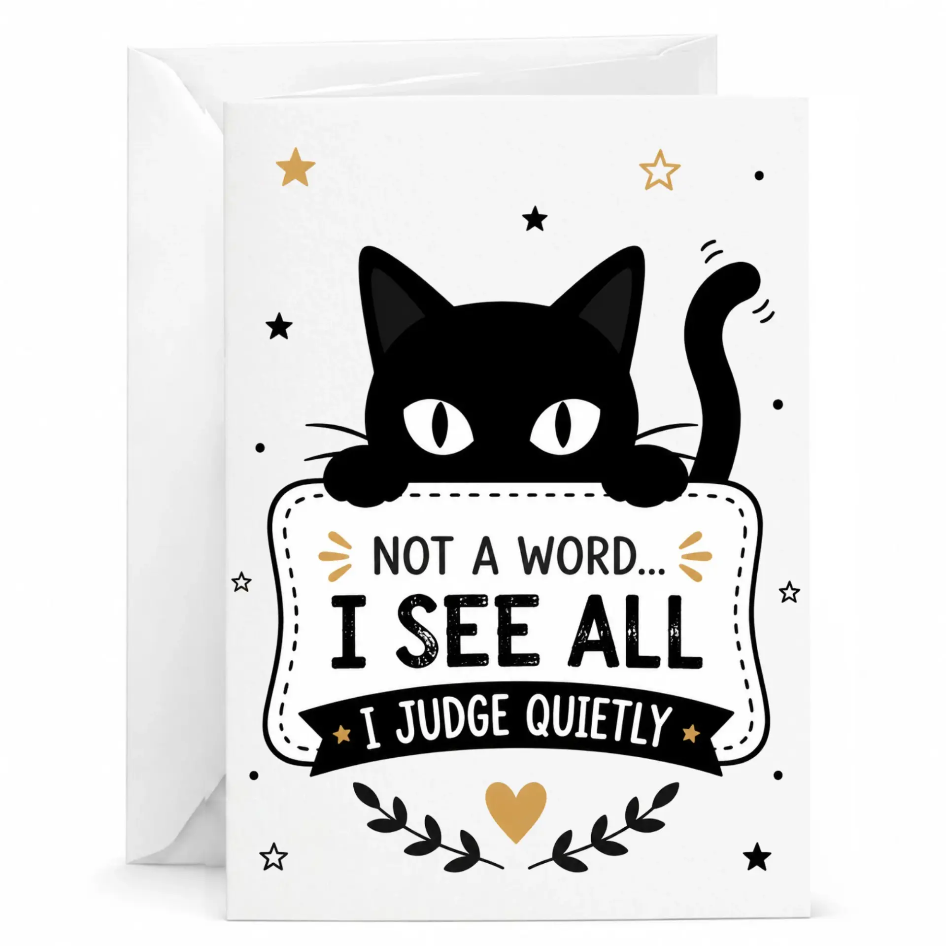 Funny Cat Greeting Card with Envelope Humorous Black Design for Birthday Anniversary or Just Because