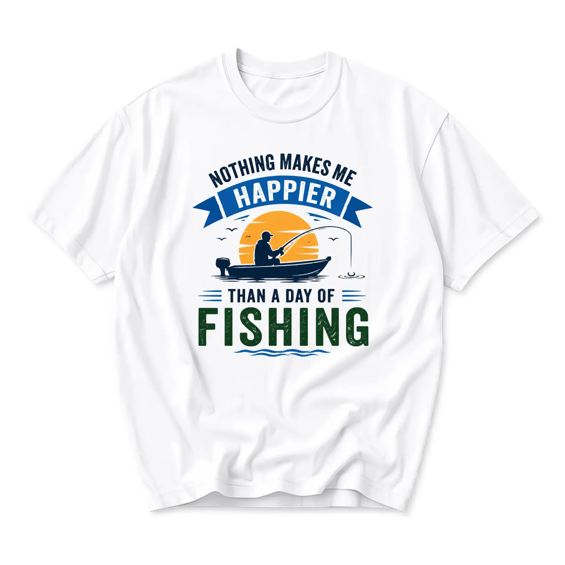 Graphic Tee Nothing Makes Me Happier Than a Day of Fishing Unisex Short Sleeve Shirt Casual Crew Neck Apparel for Anglers