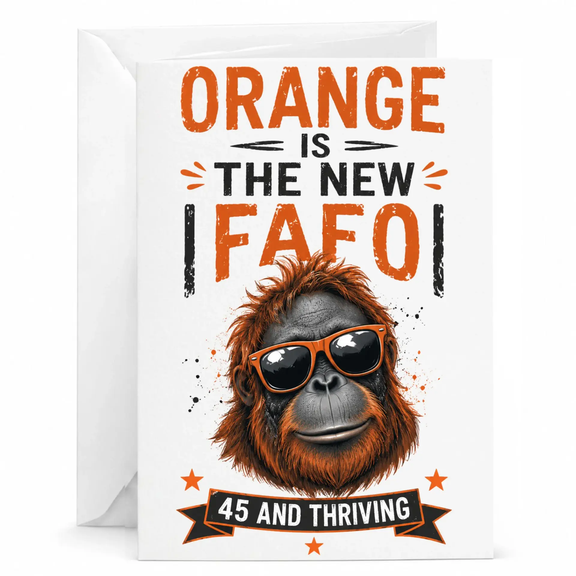 Funny Birthday Card for 45th Humorous Greeting with Orangutan Wearing Sunglasses Friend or