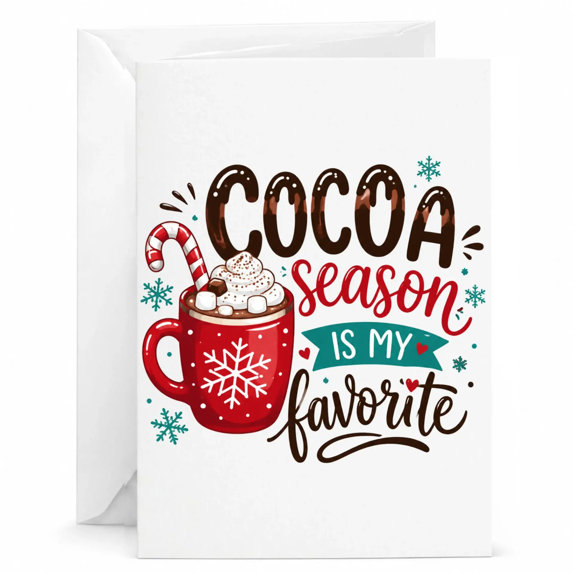 Greeting Card Cocoa Season Is My Favorite Winter Holiday Theme Note for Friends Family and Loved Ones Including Envelope