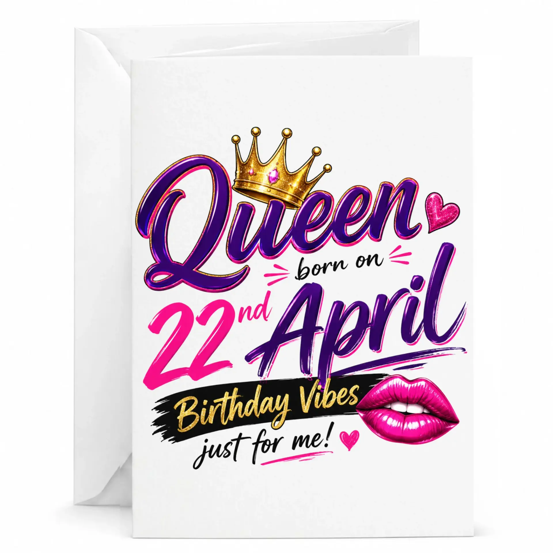 Birthday Card Queen Born on 22nd April Funny Greeting Card with Envelope for Her 5x7 Inches Folded Stationary