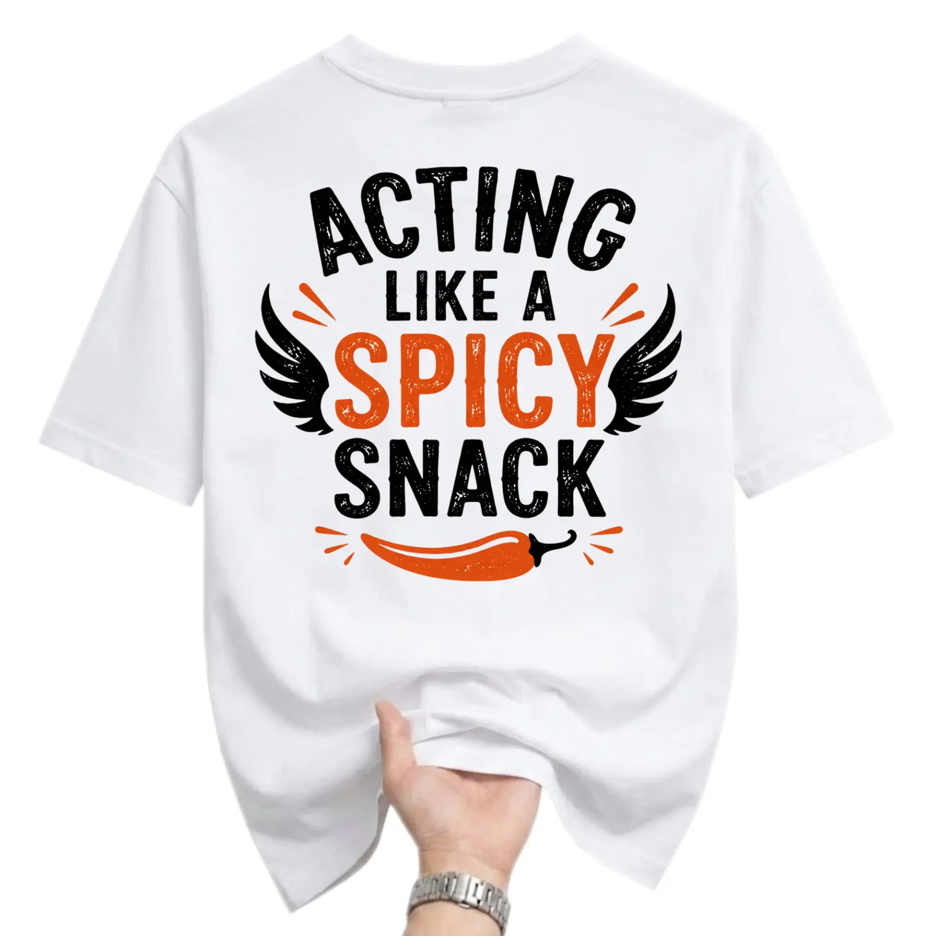Funny Shirt Acting Like a Spicy Snack Graphic Tee Unisex Crew Neck Casual Everyday Wear Soft Cotton Humor Apparel