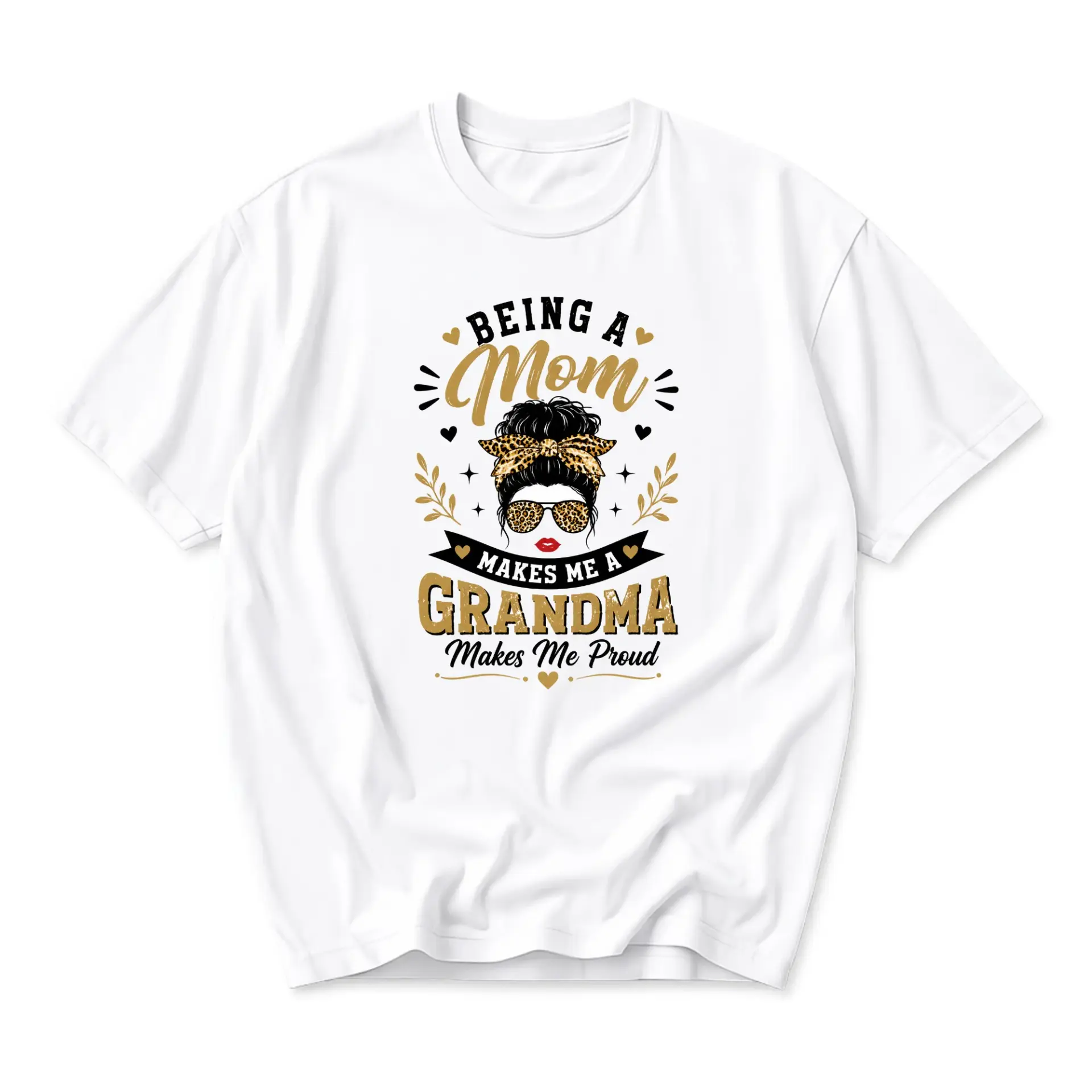 Graphic Tee Being a Mom Makes Me a Grandma Me Proud Print Unisex Crew Neck