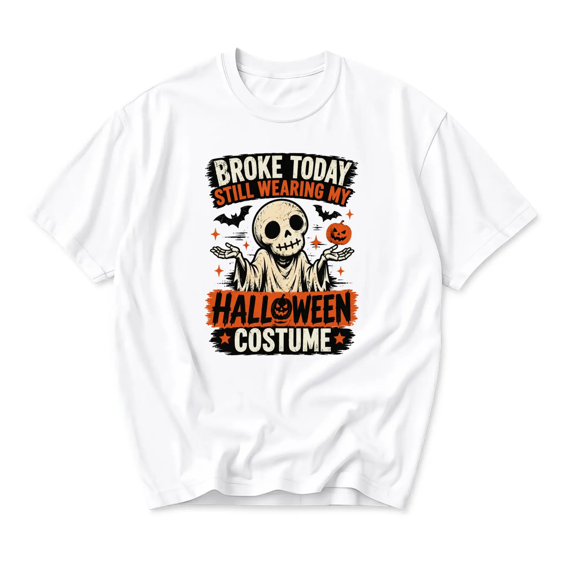 Funny Shirt Broke Today Still Wearing My Halloween Costume Graphic Tee Casual Unisex Crew Neck Holiday Outfit Top