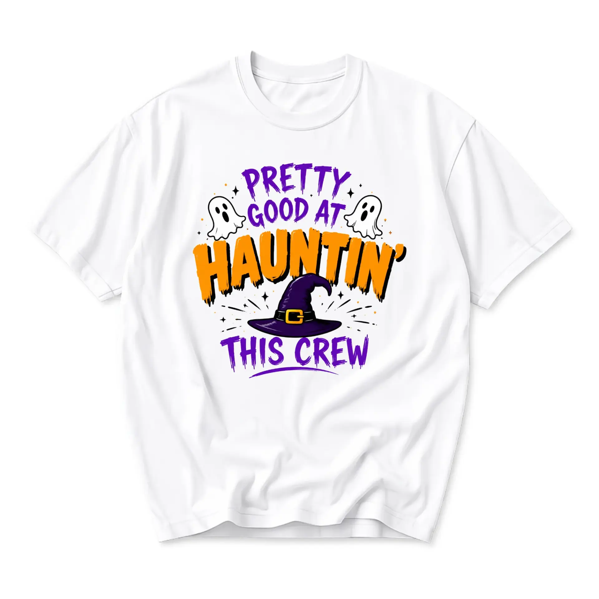 Graphic Tee Pretty Good at Haunting This Crew Funny Fall Halloween Holiday Unisex Crew Neck Short Sleeve T-Shirt