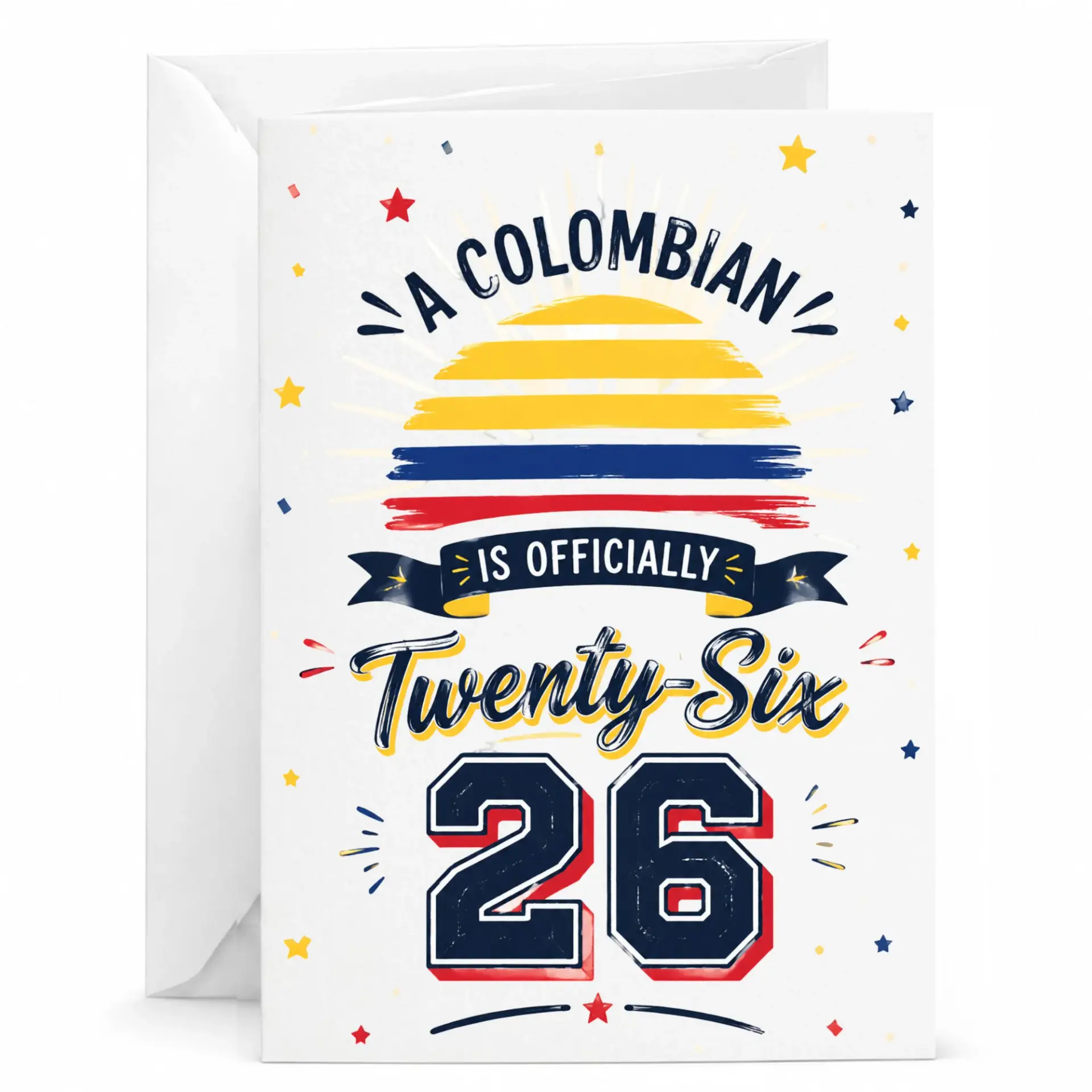 Birthday Card a Colombian Is Officially Twenty Six 26 Greeting Card for Birthday Celebration and Heritage Pride