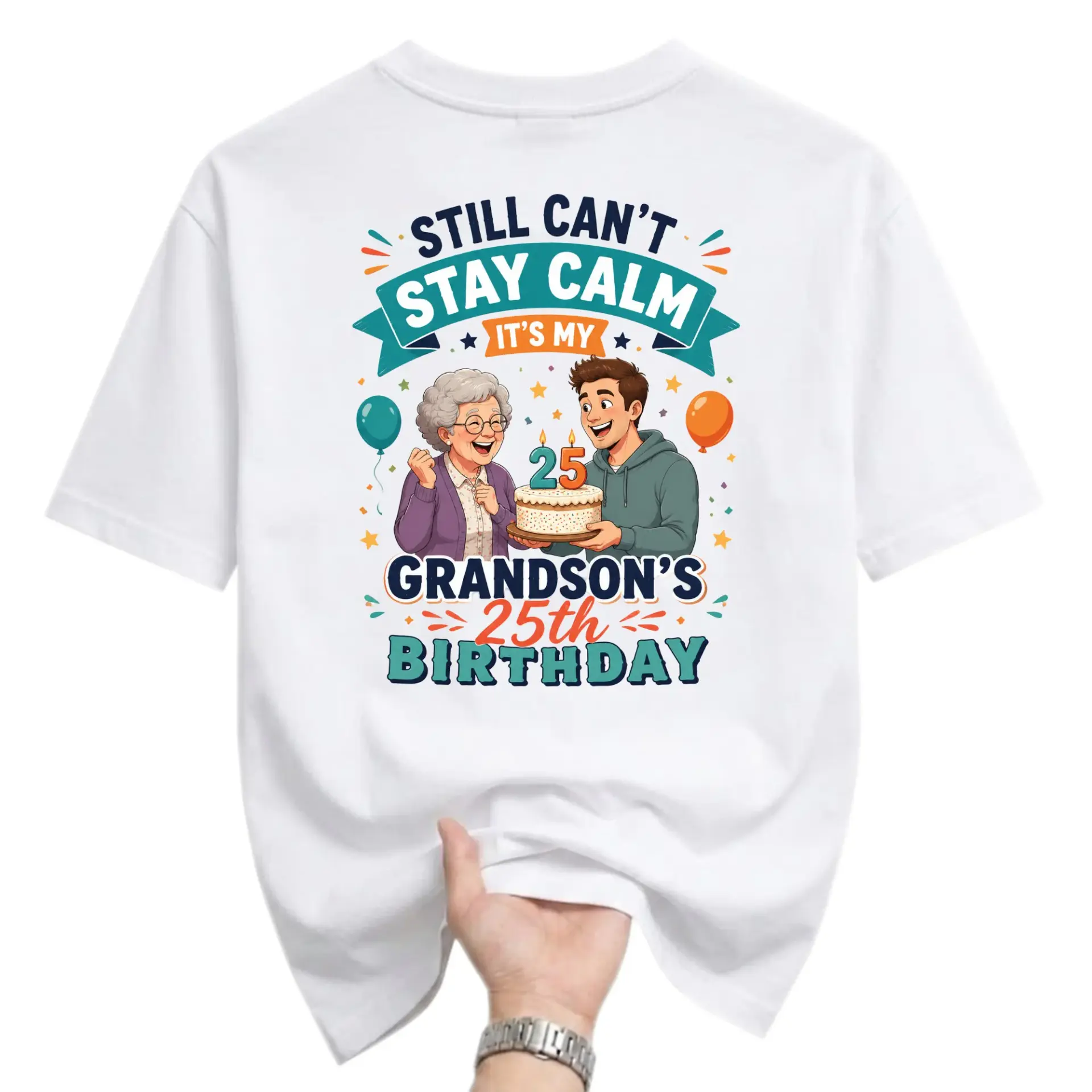 Funny Shirt 't Stay Calm It's My Grandson's 25th Birthday Graphic Tee