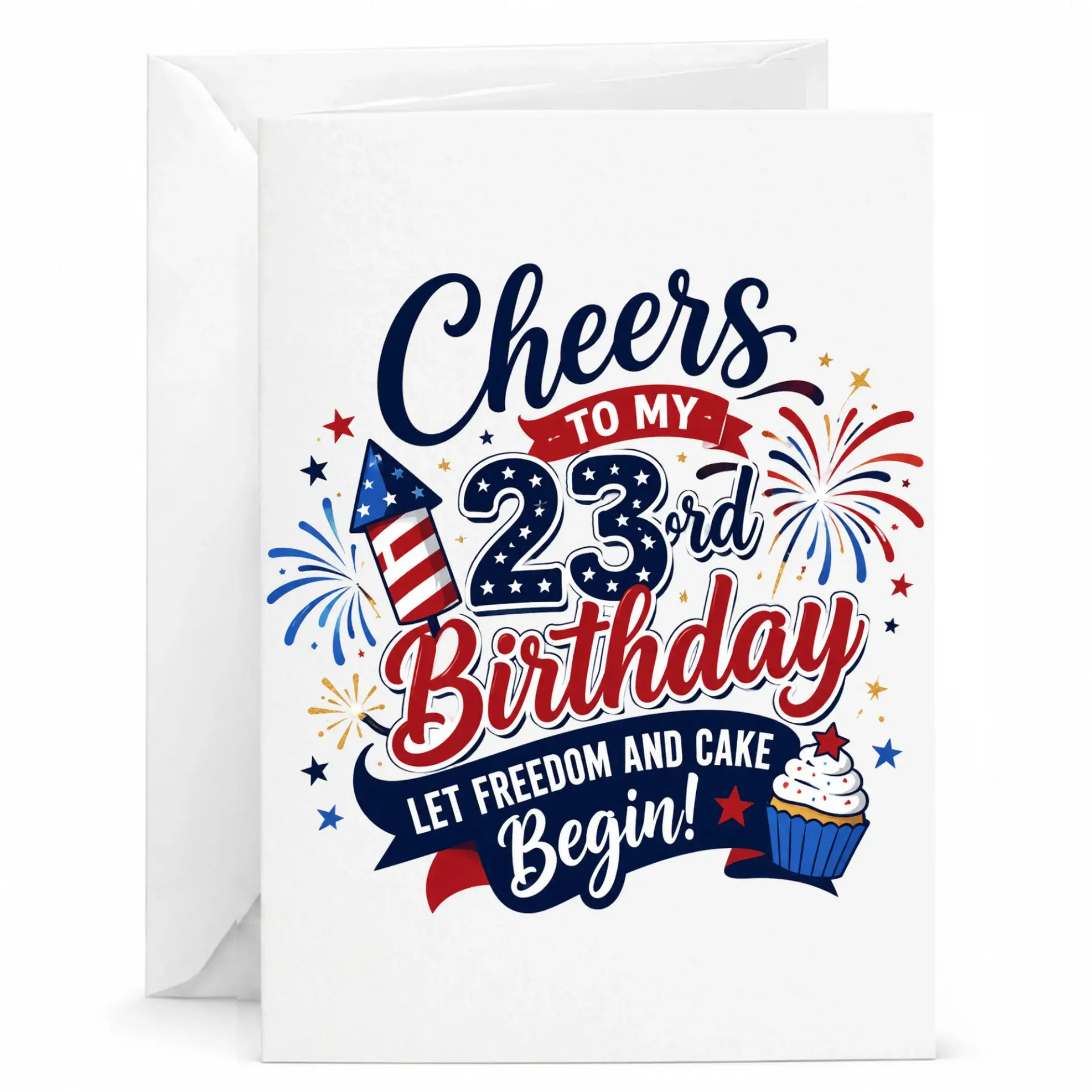 Birthday Card for 23rd Birthday Celebration Funny Patriotic Theme Greeting Card with Matching White Envelope 5x7 Inch