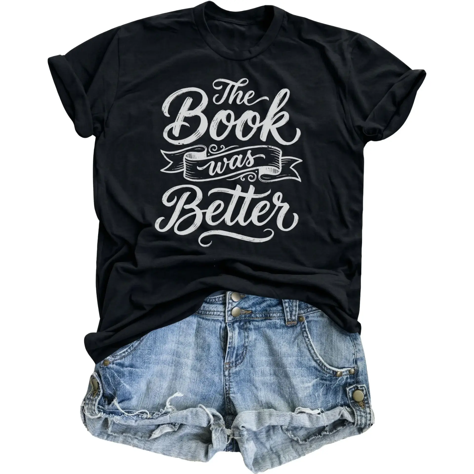 Graphic Tee the Book Was Better Unisex Shirt Literary Reader Gift Soft Cotton Crew Neck Top for Literature Lovers