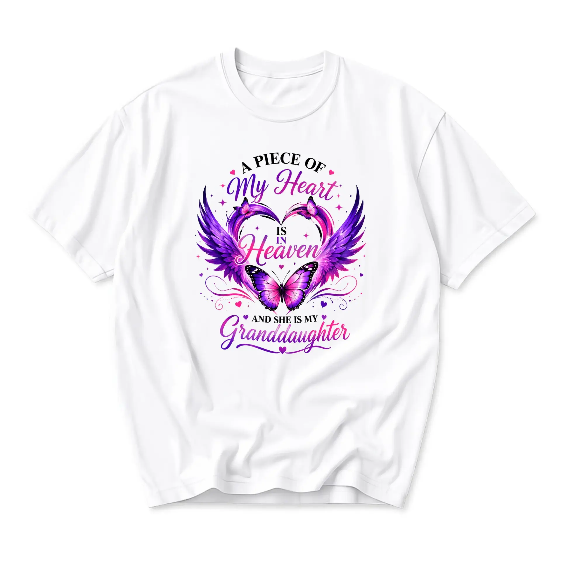 Graphic Tee a Piece of My Heart Is in Heaven and My Granddaughter Memorial