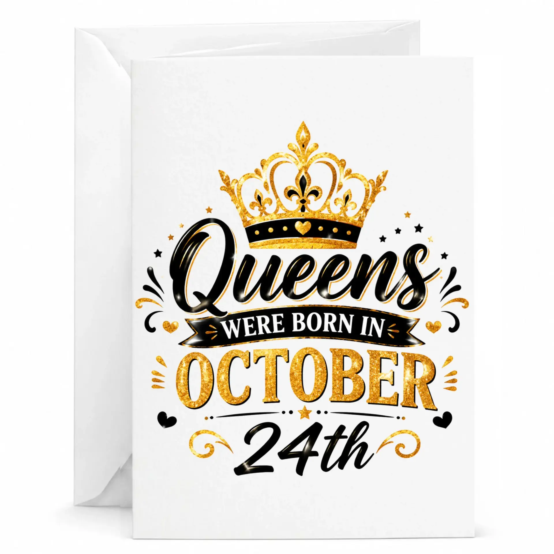 Birthday Card Queens Were Born in October 24th Greeting Card Elegant Gold Crown Design for Women with White Envelope