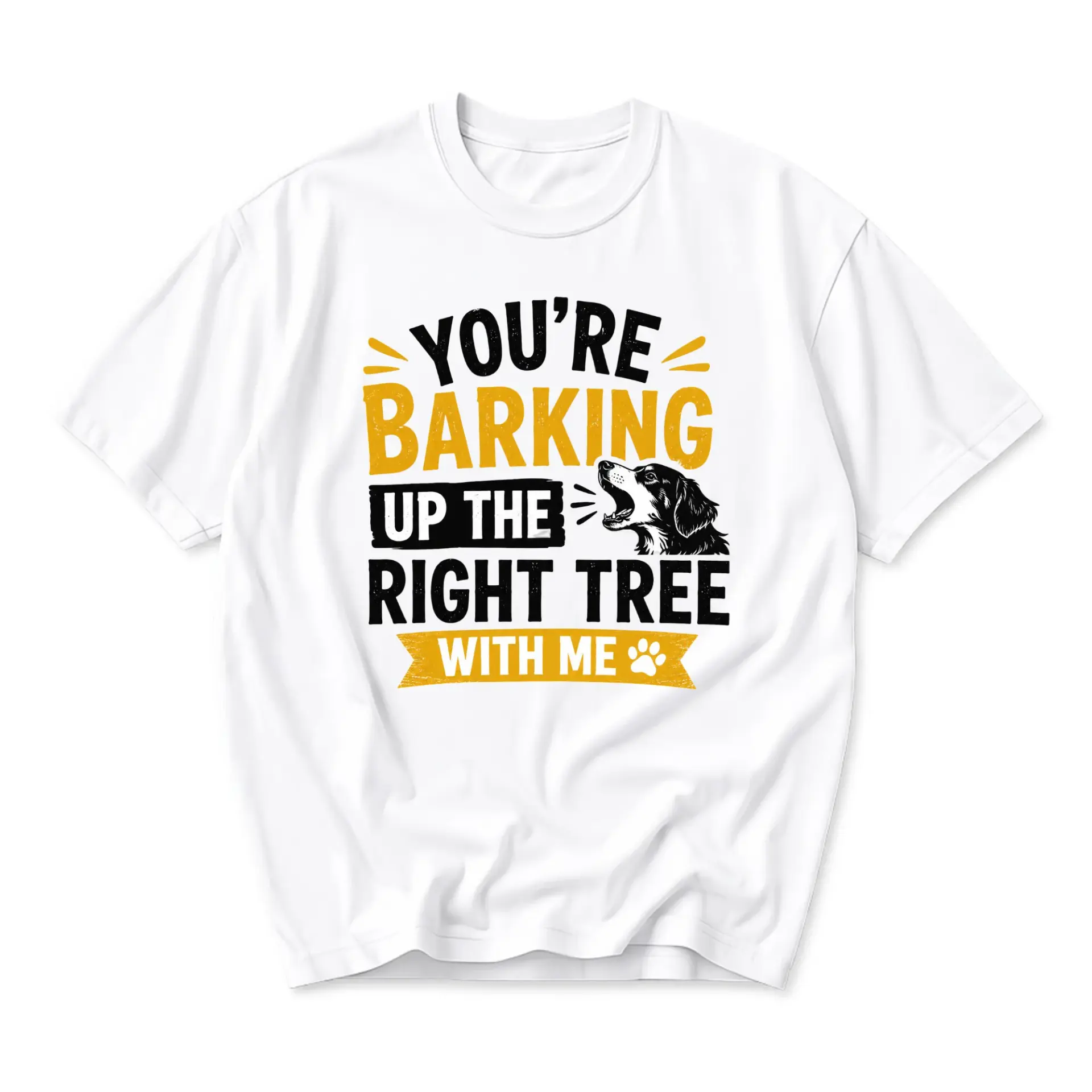 Funny Shirt You Are Barking up the Right Tree Graphic Tee Unisex Casual