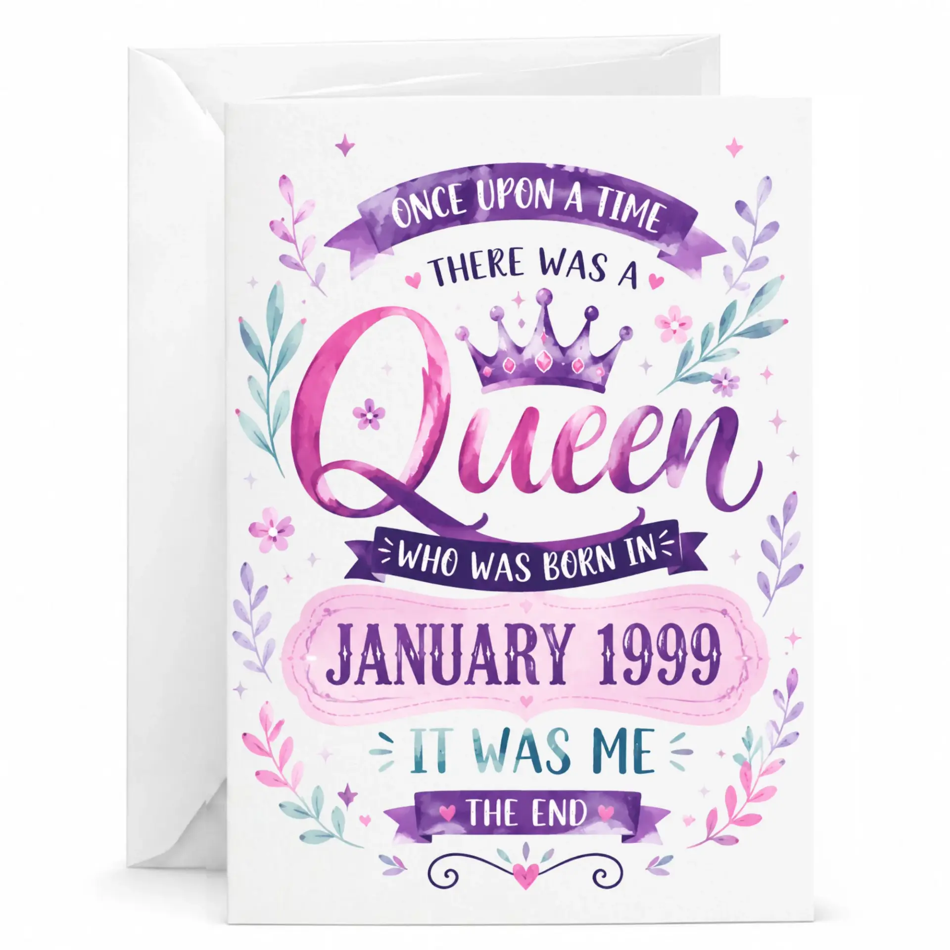 Birthday Card Once Upon a Time Queen Born in January 1999 Greeting Card with White Envelope 5x7 Inches