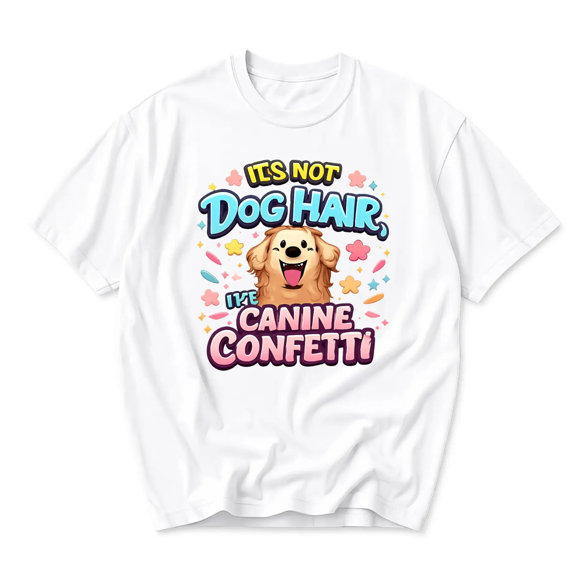 Funny Shirt Its Not Dog Hair Canine Confetti Graphic Tee Unisex Casual Crew