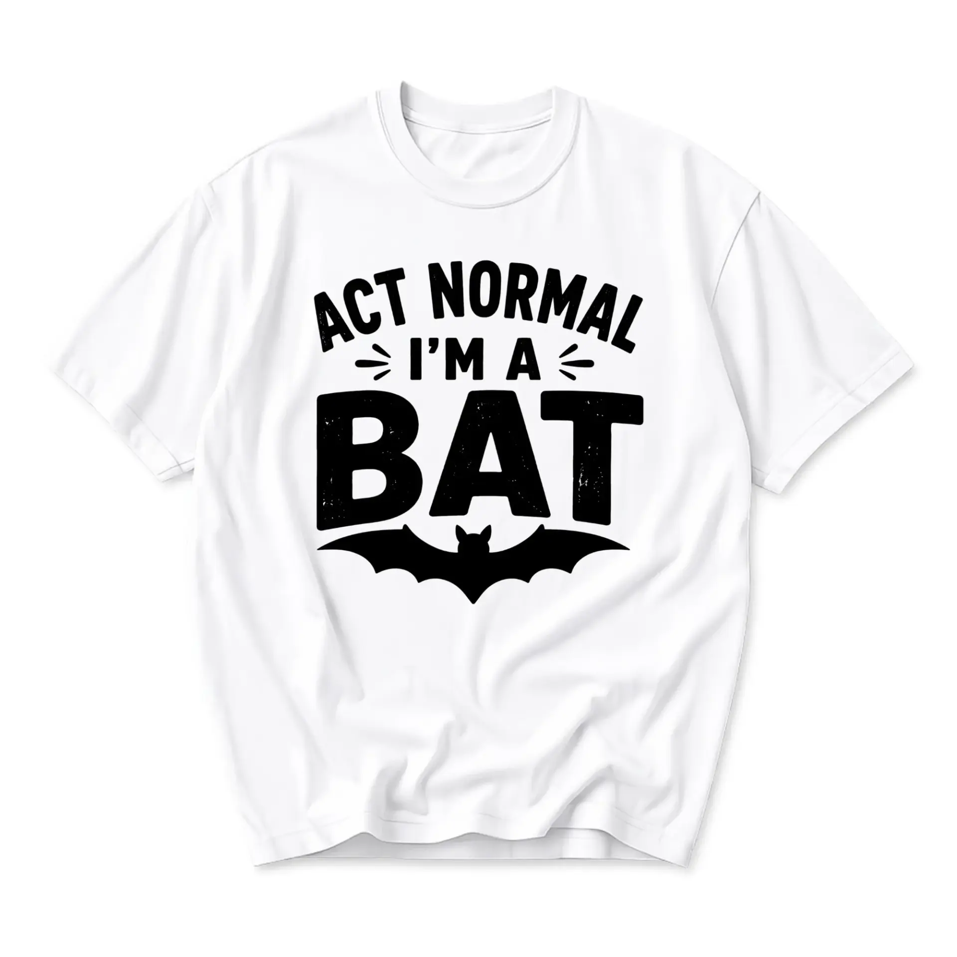 Funny Shirt Act Normal I Am a Bat Graphic Tee Unisex Crew Neck Casual Cotton Blend Short Sleeve Apparel for Adult