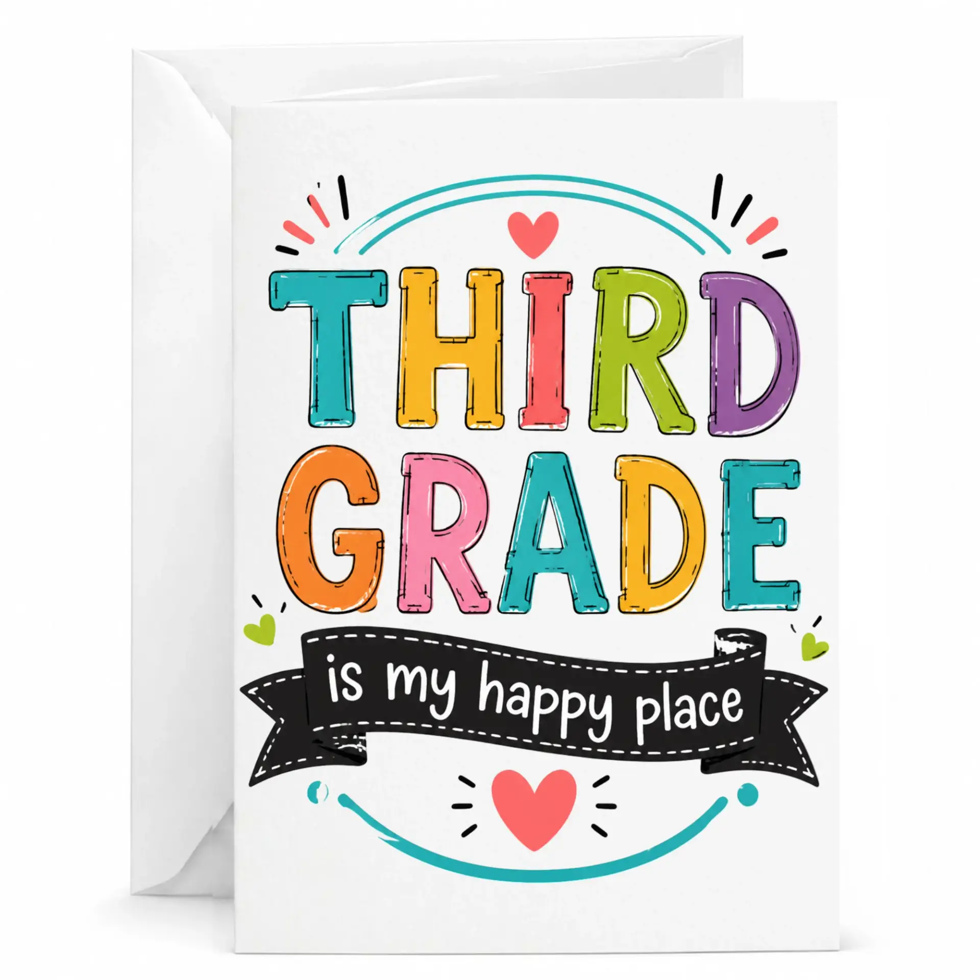 Greeting Card Third Is My Happy Place Colorful Typography Design Printed Stationery with Matching White Envelope