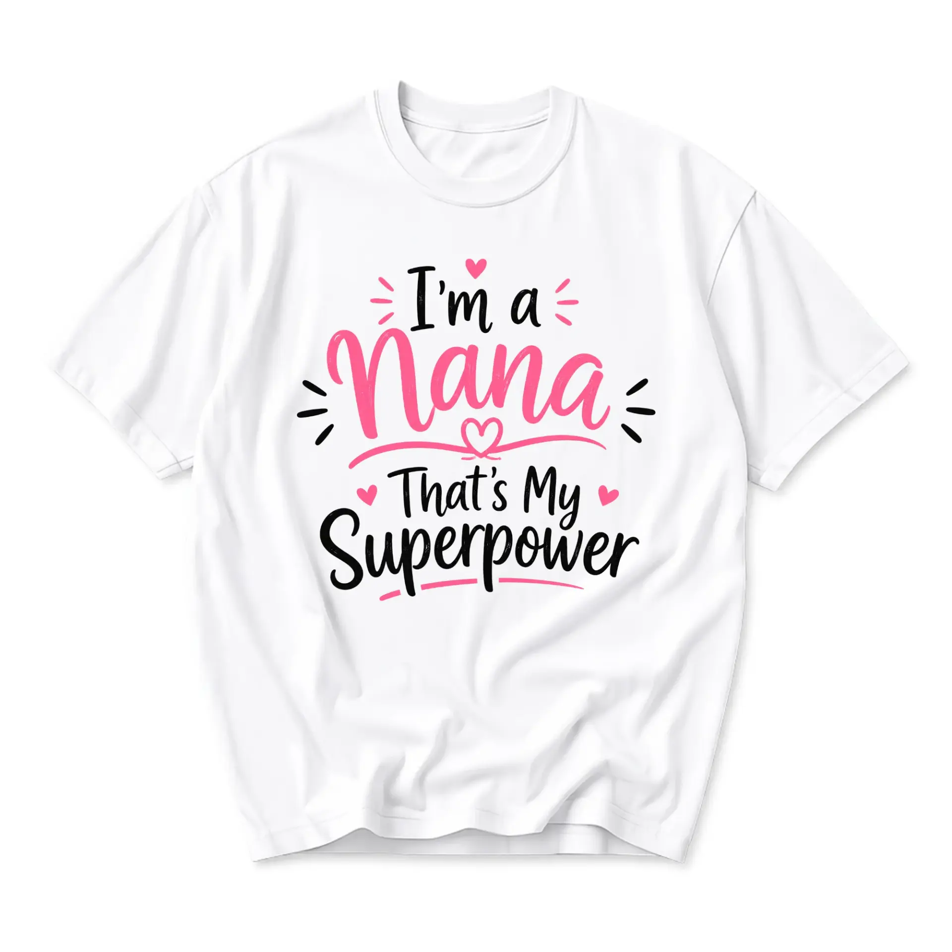 Graphic Tee I Am a Nana That Is My Superpower Print Unisex Cotton Blend Casual Crew Neck Short Sleeve Shirt White