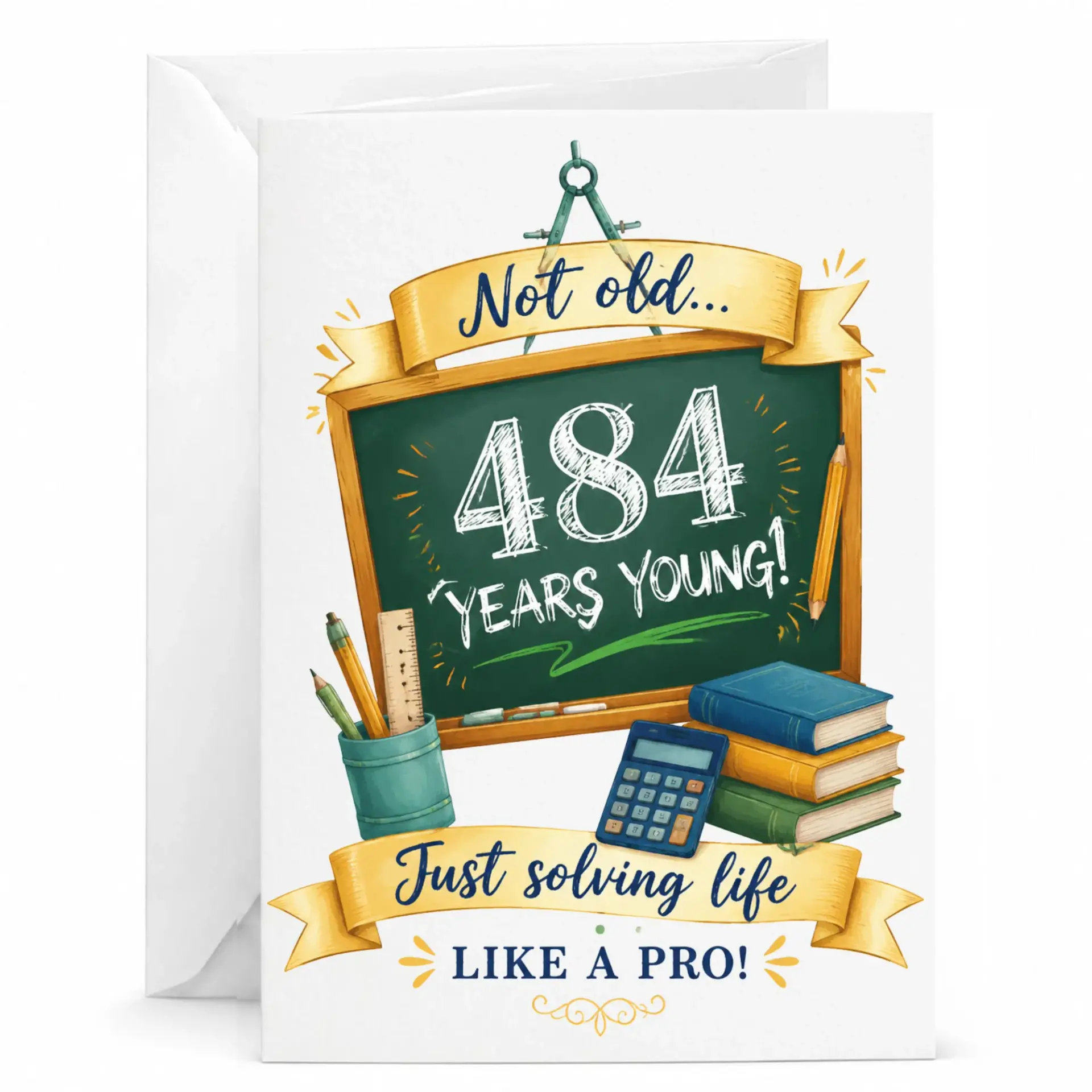 Funny Birthday Card for Mathematician 484 Years Young Greeting Card with Envelope for Birthday Celebration