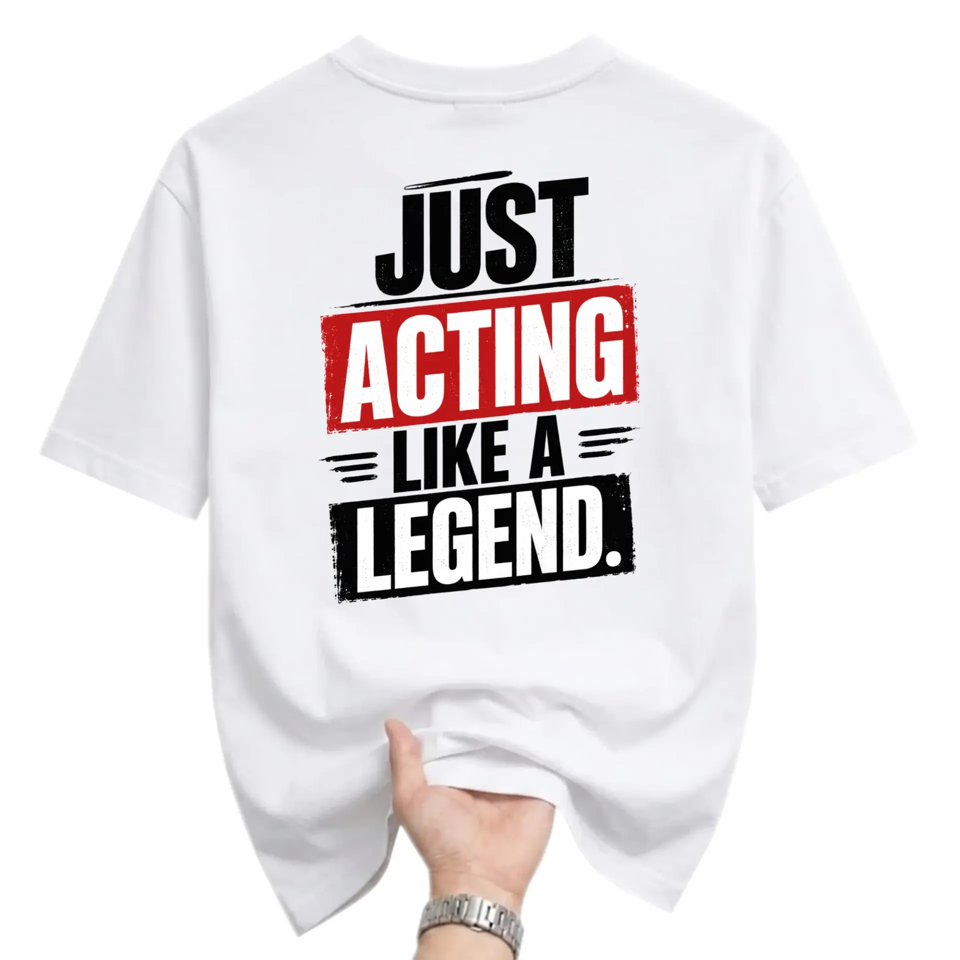 Funny Shirt Just Acting Like a Legend Graphic Tee Unisex Casual Crew Neck Comfortable Cotton Blend Short Sleeve Top