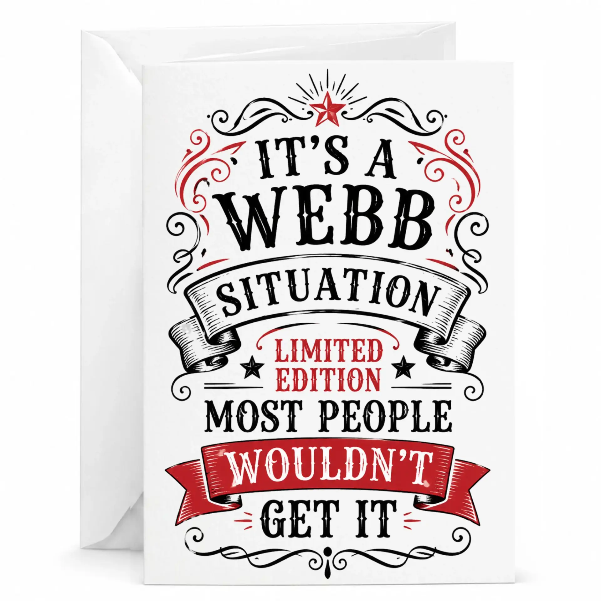 Funny Greeting Card It Is a Situation Limited Edition Personalized Note for Friends and Family with Envelope
