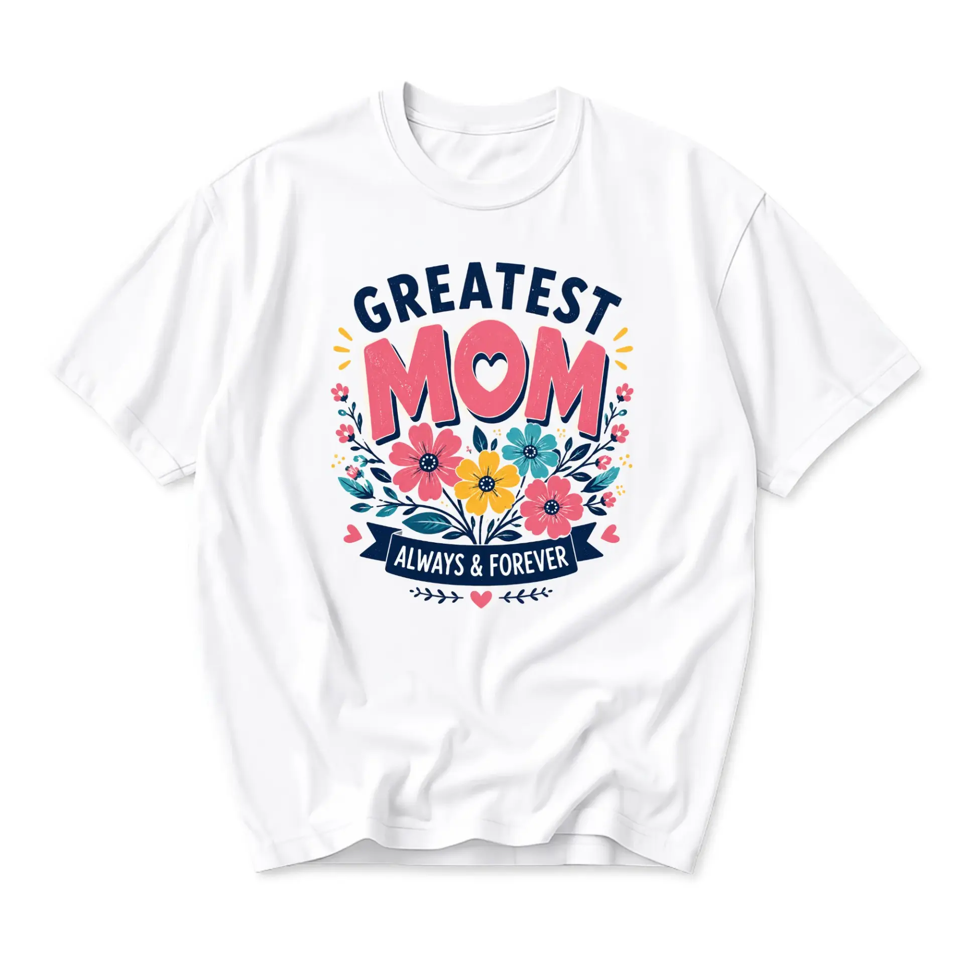 Graphic Tee Greatest Mom Always and Forever Floral Design Casual Unisex Crew Neck Comfortable Short Sleeve T-Shirt