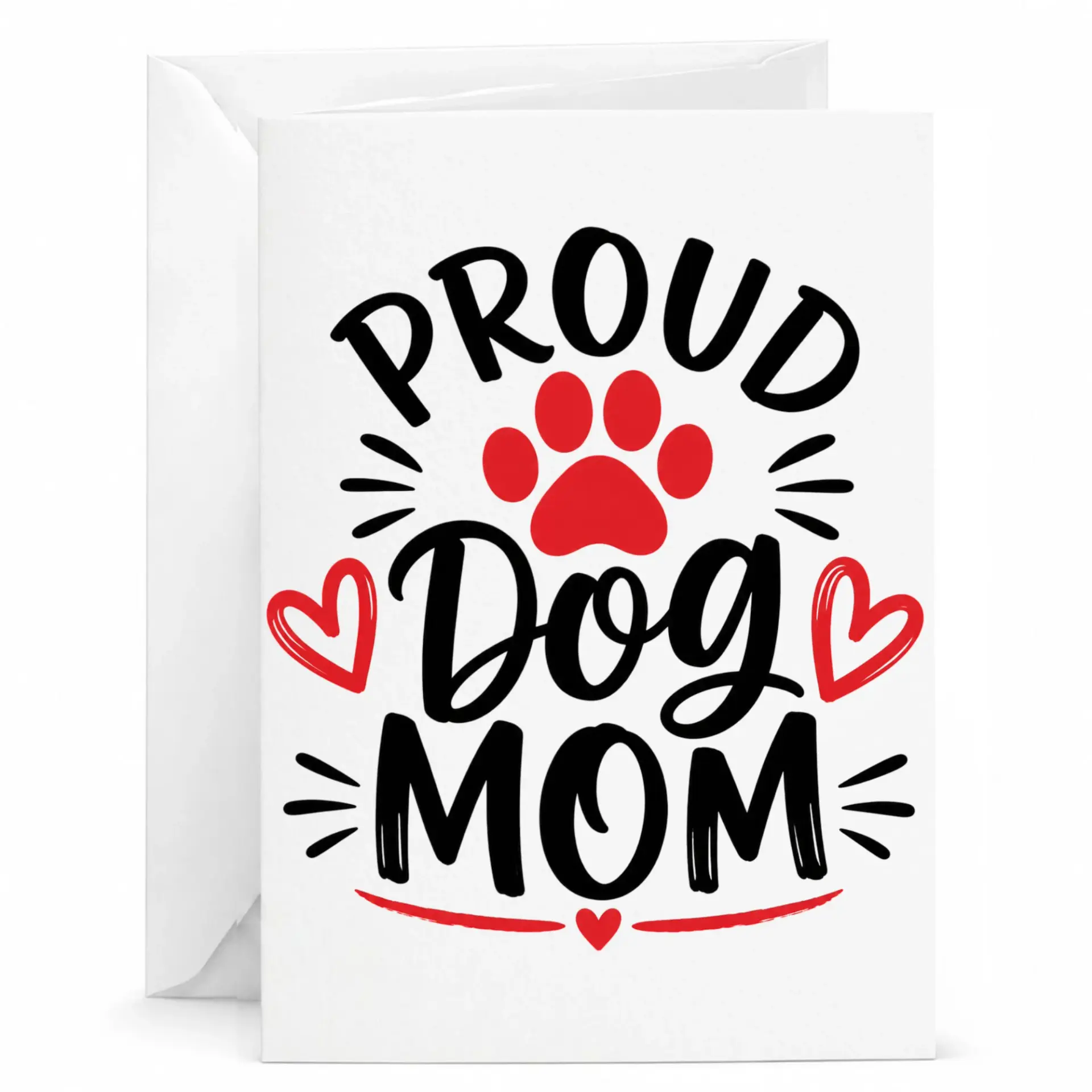 Proud Dog Mom Greeting Card with Matching Envelope for Pet Lovers, Blank Inside Note for Birthdays and Anniversaries