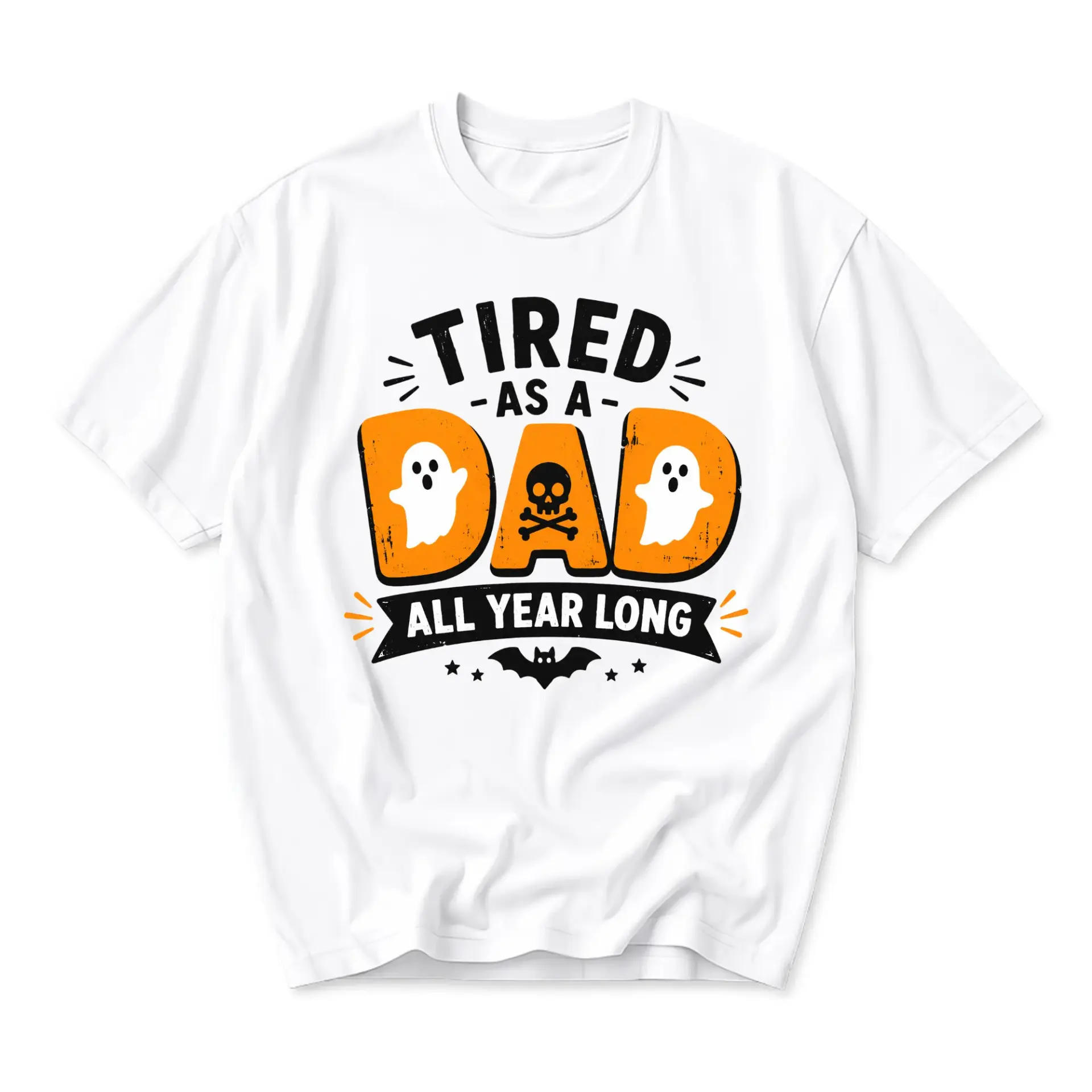 Funny Shirt Tired as a Dad All Year Long Graphic Tee Spooky Halloween Inspired Unisex Crew Neck Short Sleeve Top
