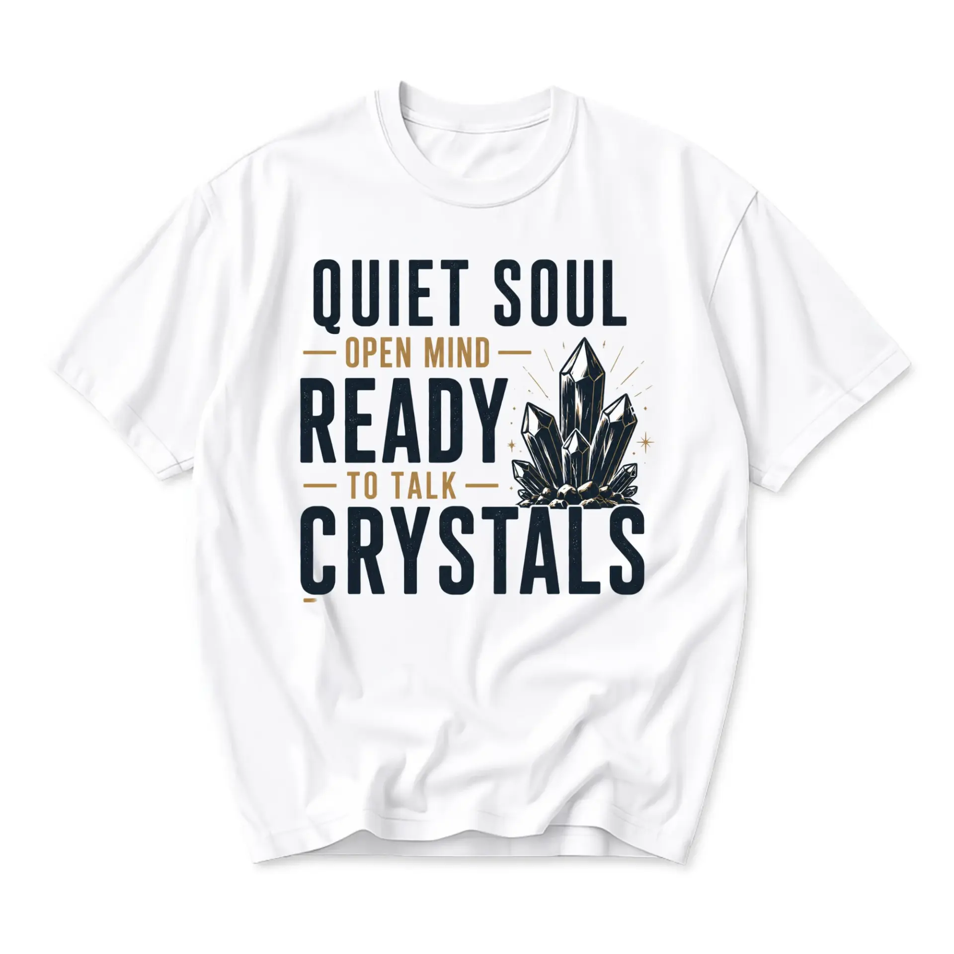 Graphic Tee Quiet Soul Open Mind Ready to Talk Crystals Celestial Theme Unisex Short Sleeve Cotton Crew Neck Shirt