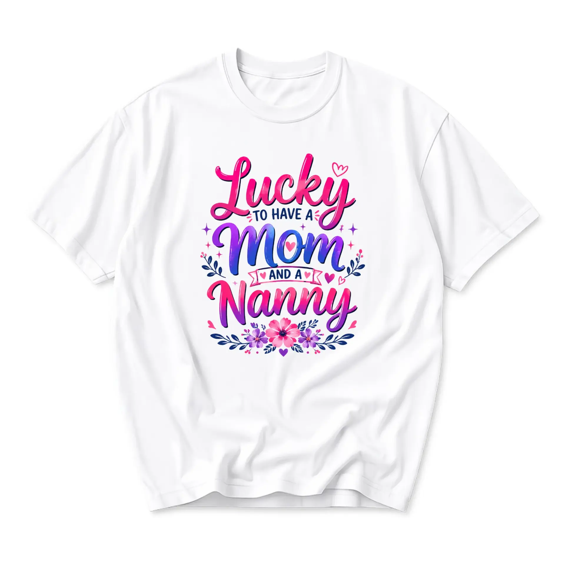 Graphic Tee Lucky to Have a Nanny Floral Design Unisex Crew Neck Short