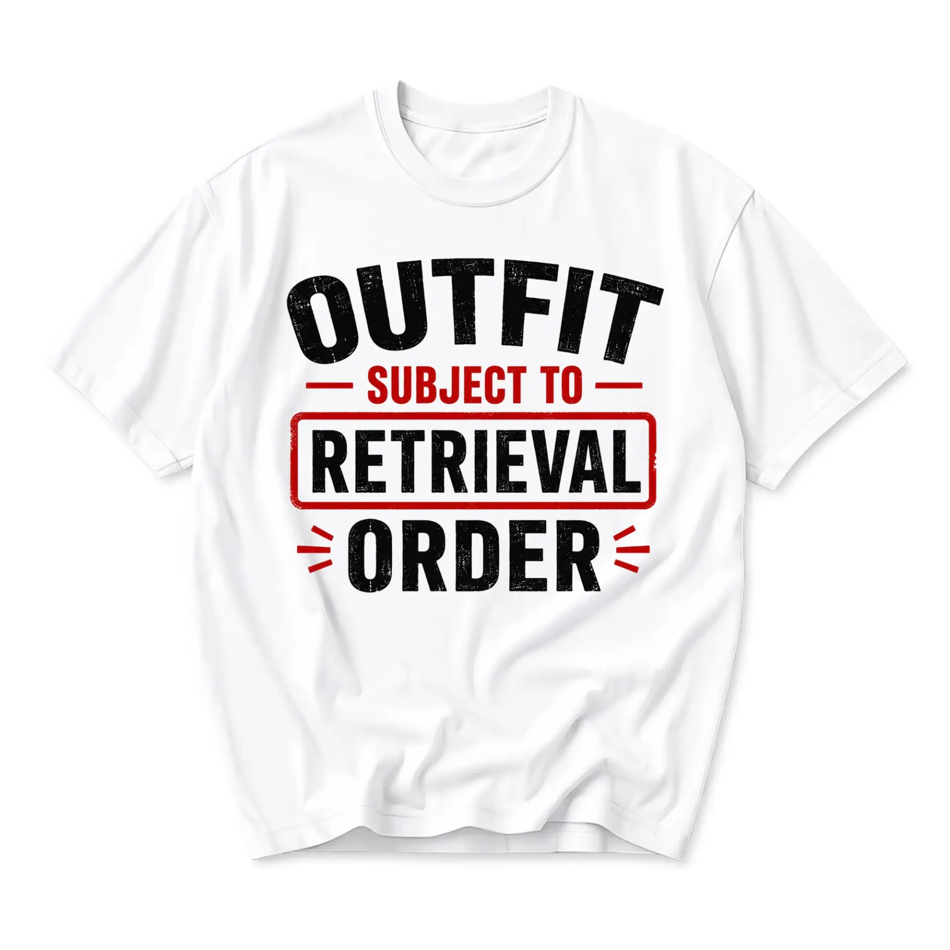 Funny Shirt Outfit Subject to Retrieval Order Graphic Tee Casual Unisex Crew Neck Short Sleeve Cotton Apparel