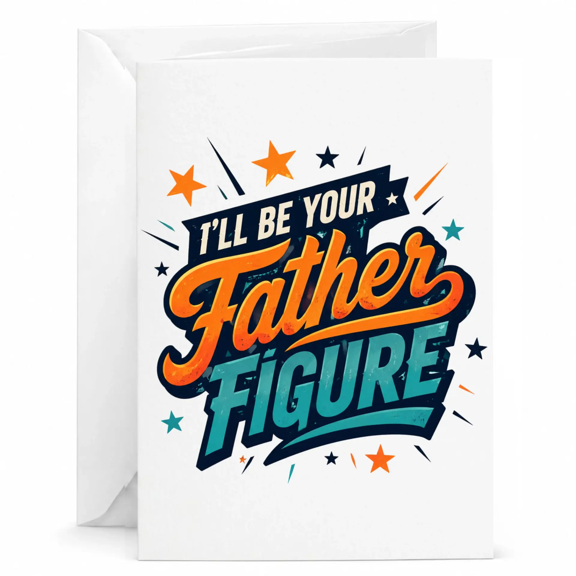 Funny Father Figure Greeting Card Humorous Pun Note for Dad or 5x7 Inch Folded Stationery with Envelope