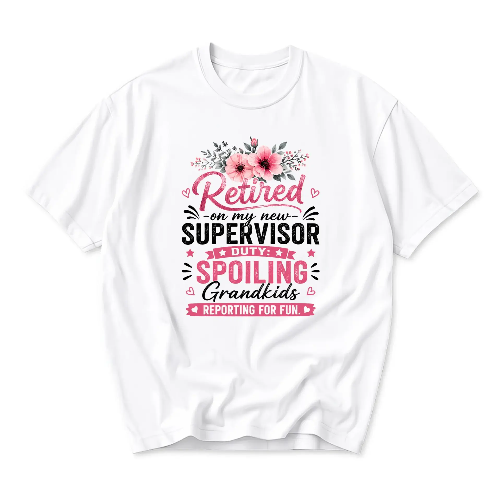 Funny Shirt Retired on My New Supervisor Duty Spoiling Grandkids Graphic