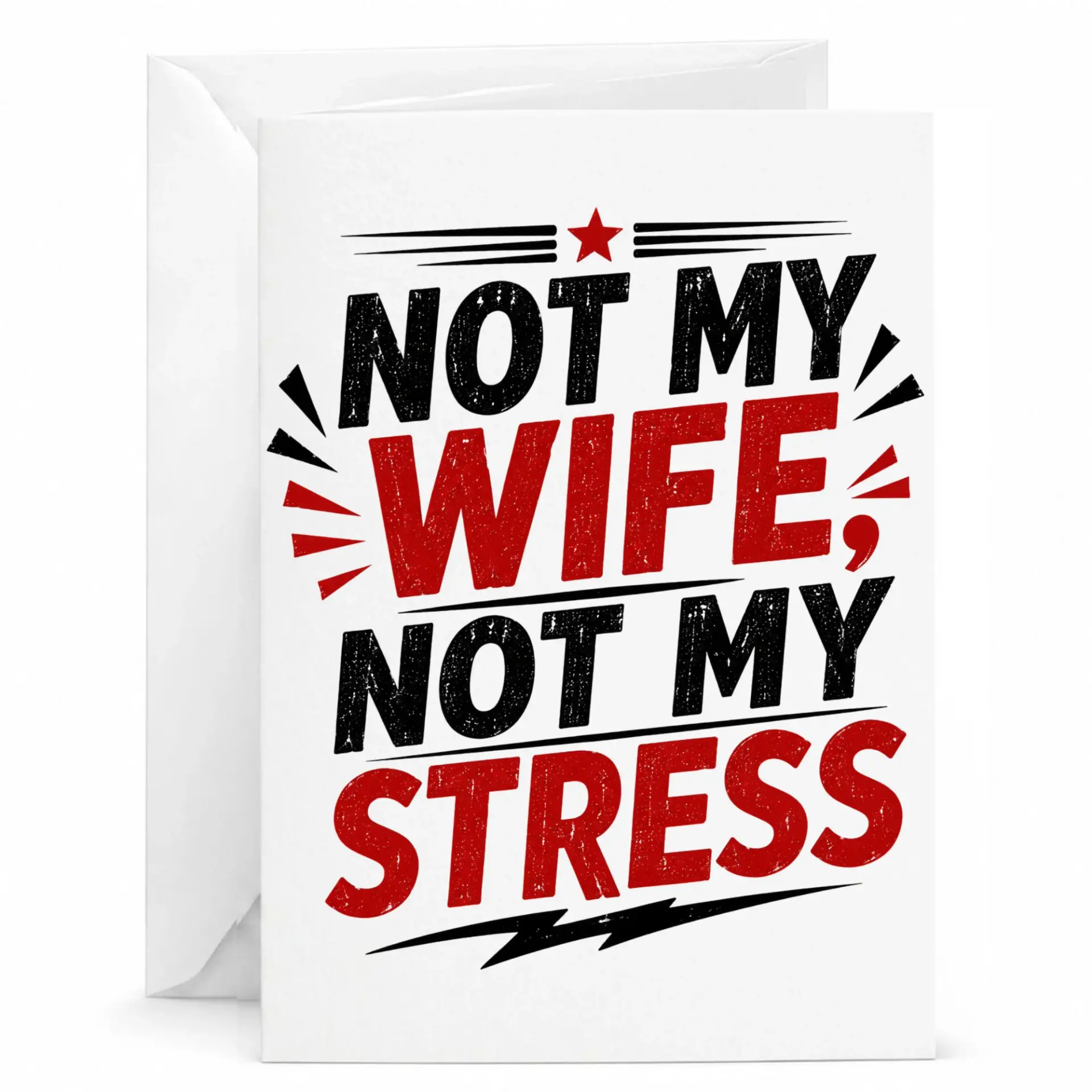 Personalized Greeting Card Not My Wife My Stress Humorous Sarcastic