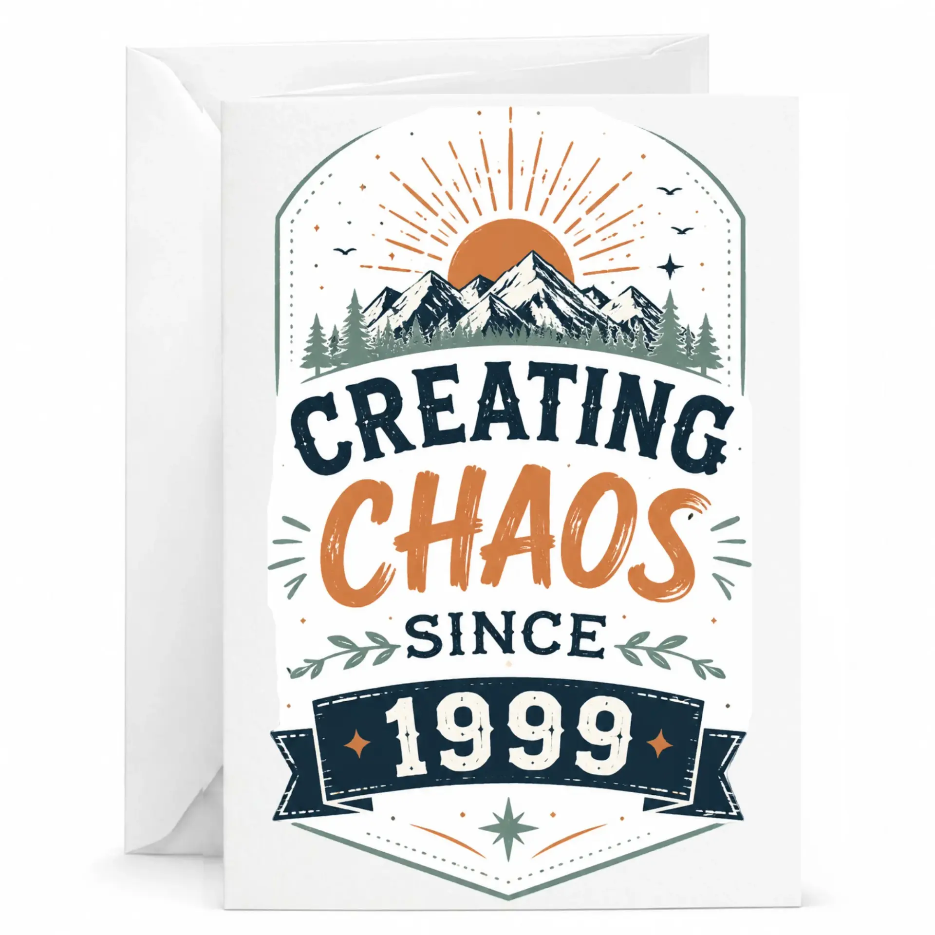 Funny Birthday Card Creating Chaos Since 1999 Vintage Style Greeting Card for Friend or Family Member Anniversary