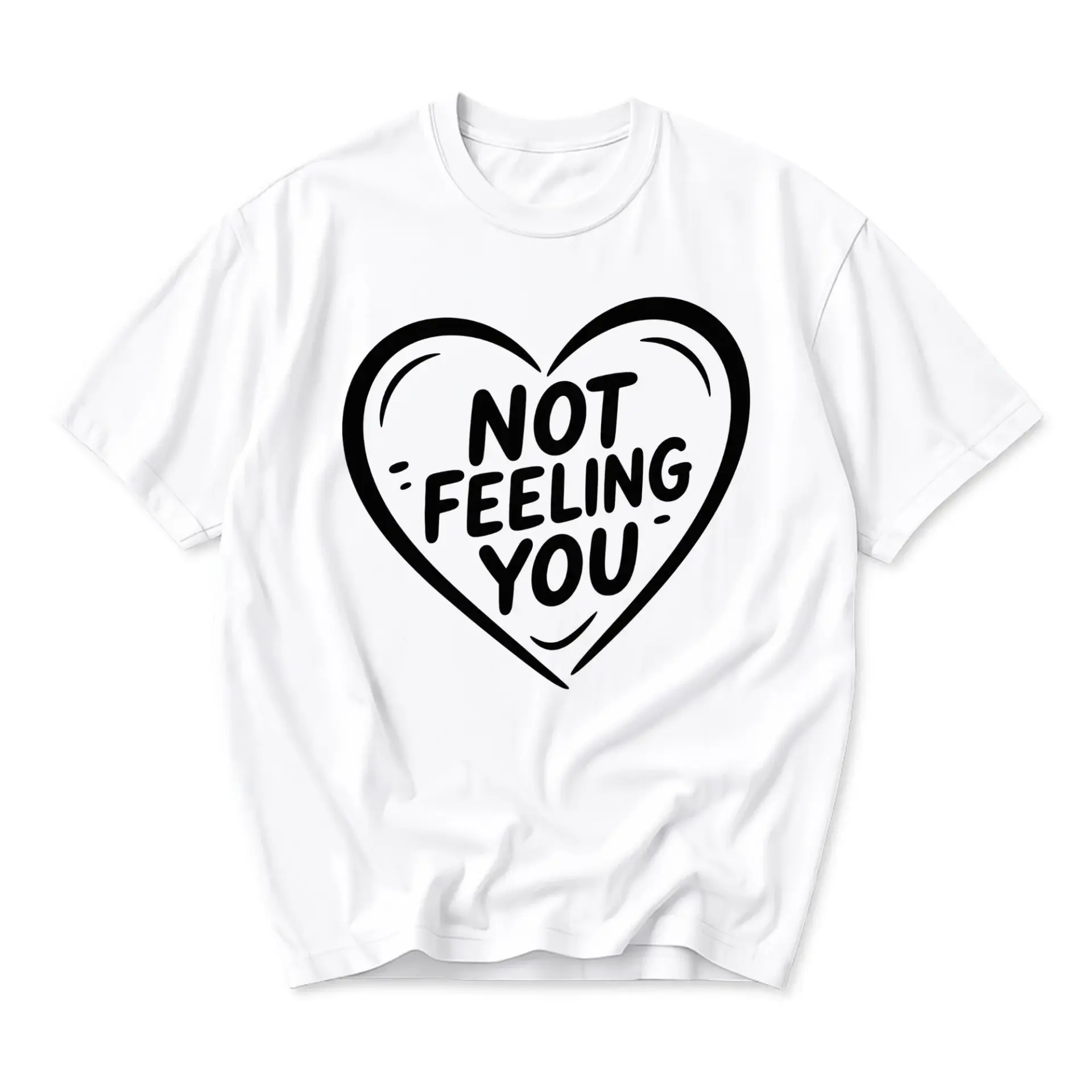 Funny Shirt Not Feeling You Heart Graphic Unisex Crew Neck T-Shirt Casual Everyday Apparel White Cotton Blend Tee
