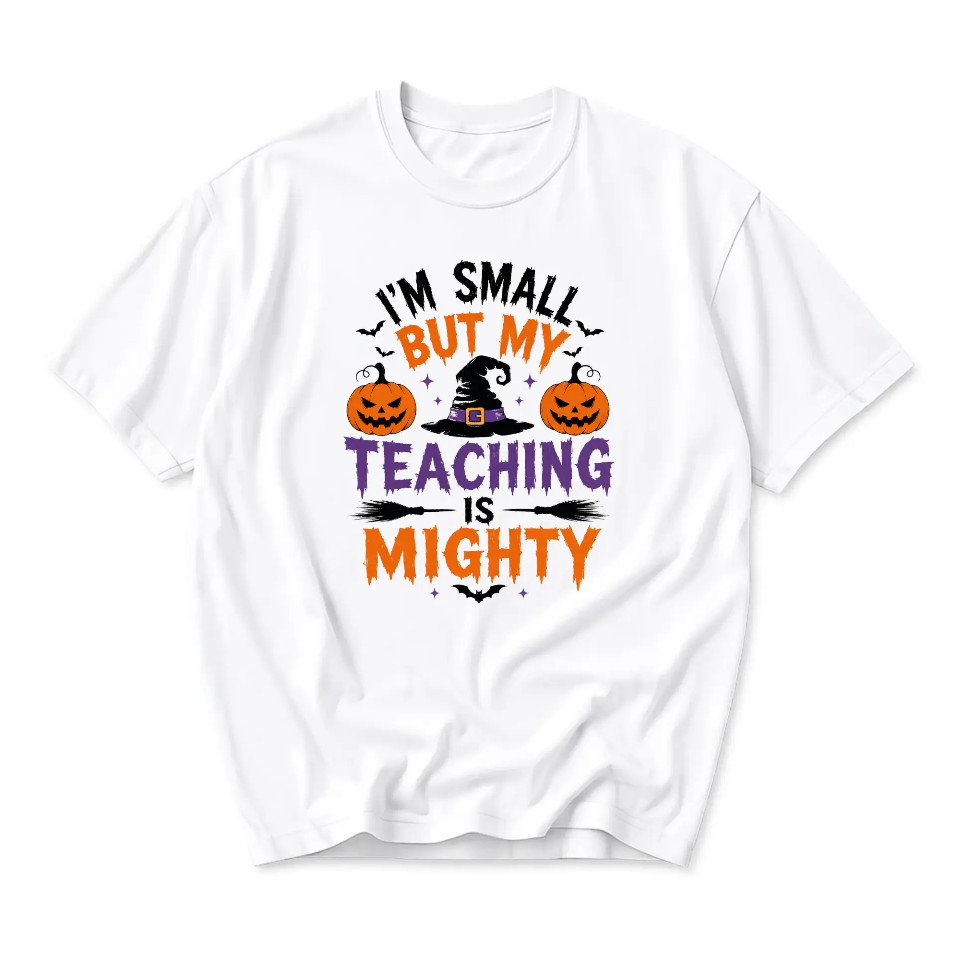 Funny Shirt I'm Small but My Teaching Is Mighty Graphic Tee Unisex Crew Neck Short Sleeve Casual Cotton Blend Apparel