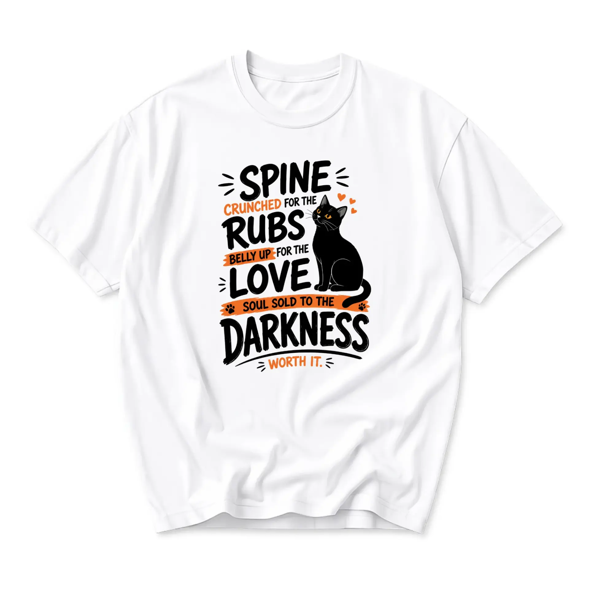 Graphic Tee Spine Crunched for the Rubs Funny Cat Quote Unisex Cotton Crew Neck Casual Short Sleeve Shirt Top