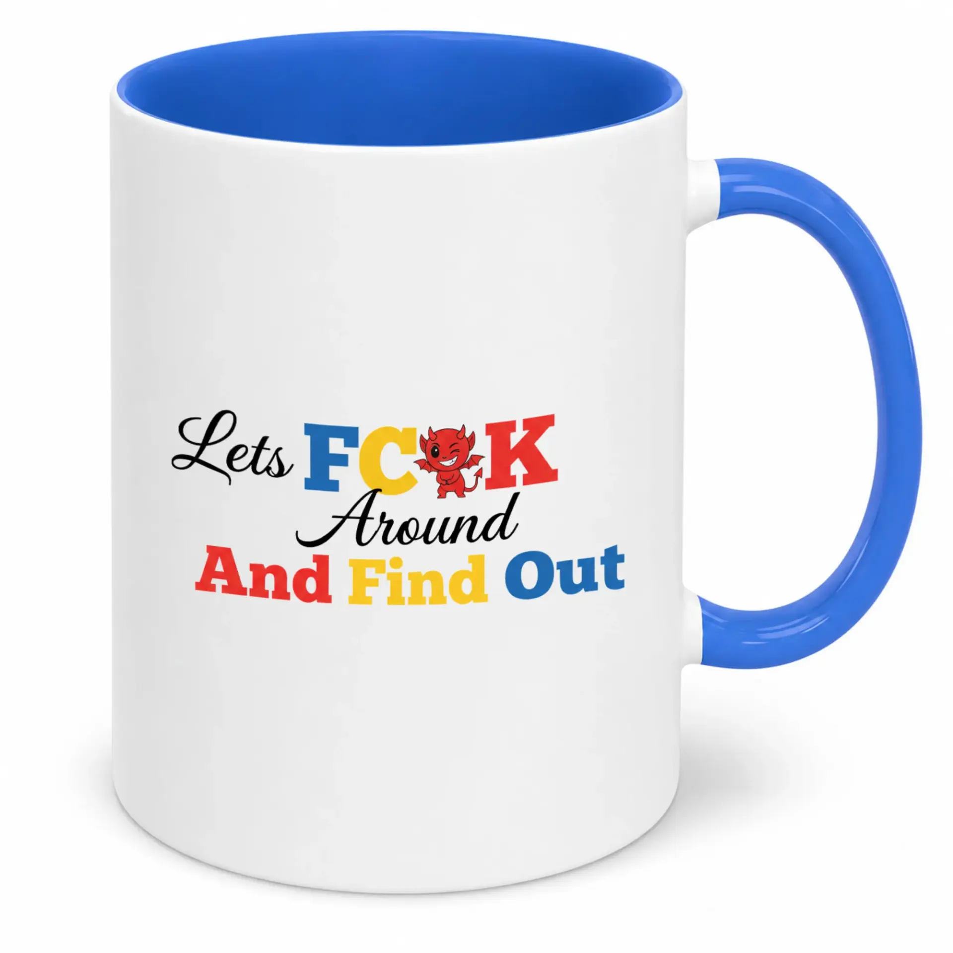 Funny Ceramic Coffee Mug with Adult Humor Phrase and Devil Design; Sarcastic Statement Drinkware for Home or Office