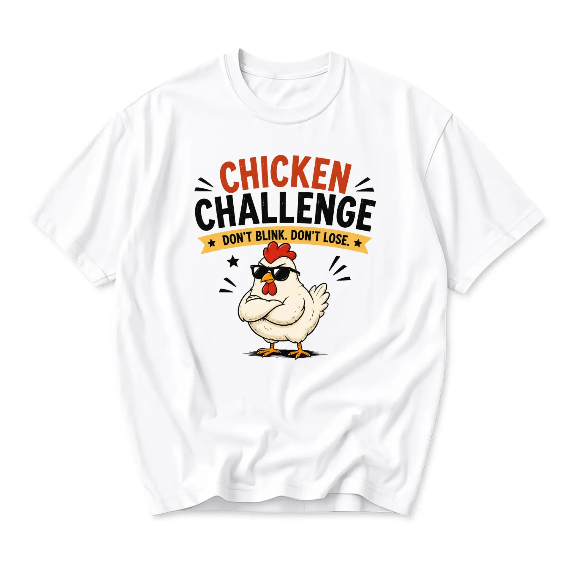 Funny Shirt Chicken Challenge Unisex Graphic Printed T-Shirt Casual Humor Statement Everyday Outfit Soft Cotton Tee