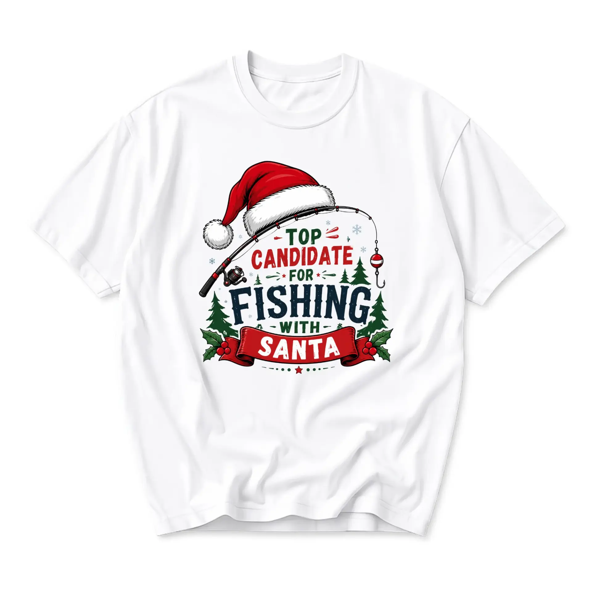 Funny Shirt Top Candidate for Fishing with Santa Graphic Tee Unisex Crew Neck Holiday Apparel for Outdoors Enthusiasts