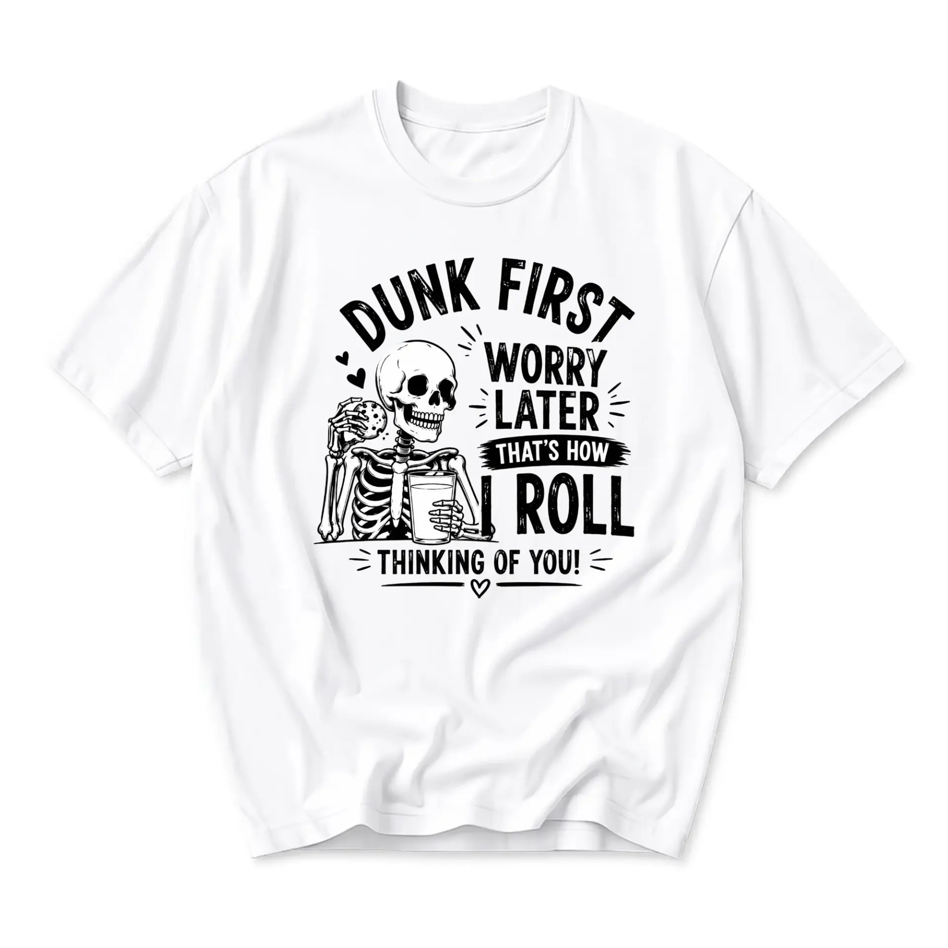 Funny Shirt Dunk First Worry Later Graphic Tee Unisex Cotton Blend Casual Crew Neck Comfortable Everyday Apparel