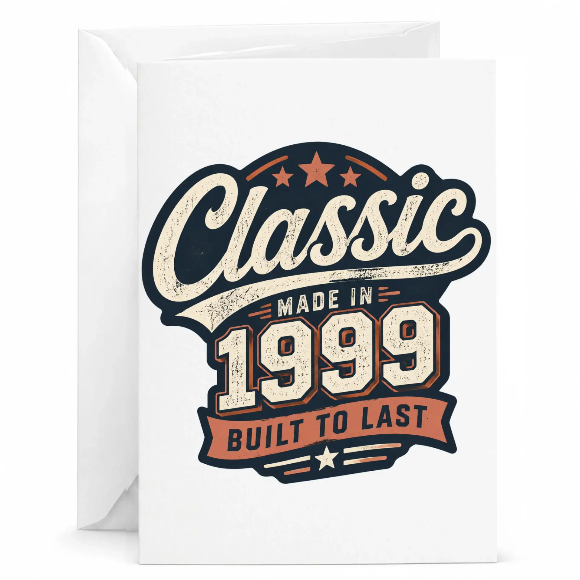 Birthday Card Classic Made in 1999 Built to Last Vintage Style Greeting Card for Milestone Celebration or Anniversary