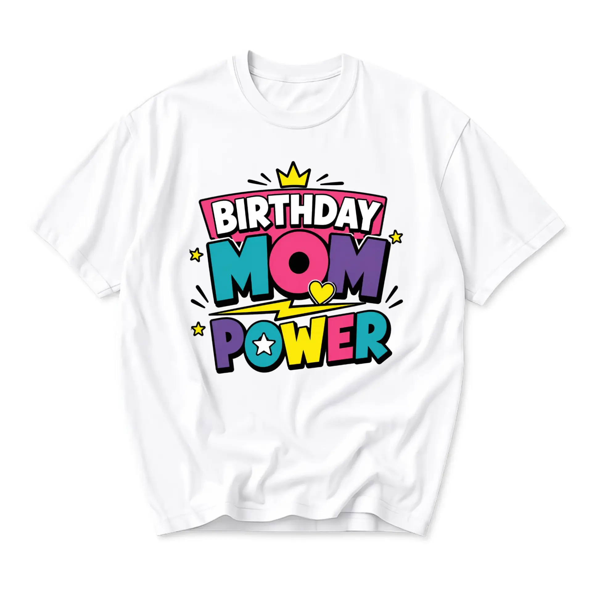 Graphic Tee Birthday Mom Power Shirt Funny Celebration Apparel Unisex Crew Neck Casual Everyday Fashion Top for Adults