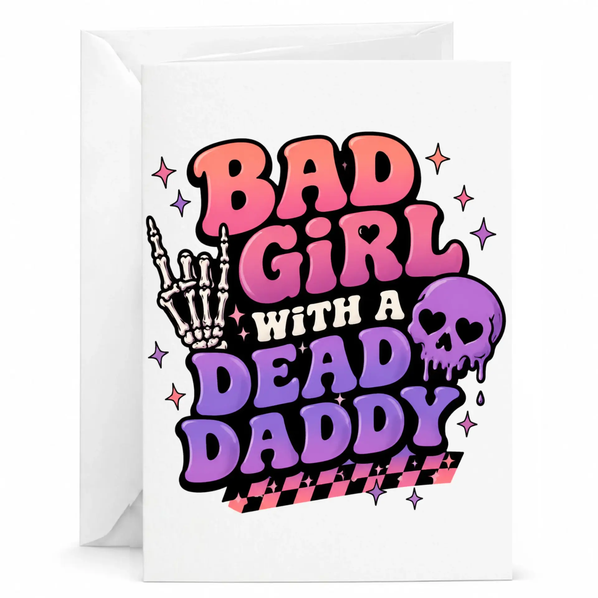 Funny Greeting Card Bad Girl with a Dead Daddy Design Retro Style Graphic Stationary for Various Occasions 5x7 Inch