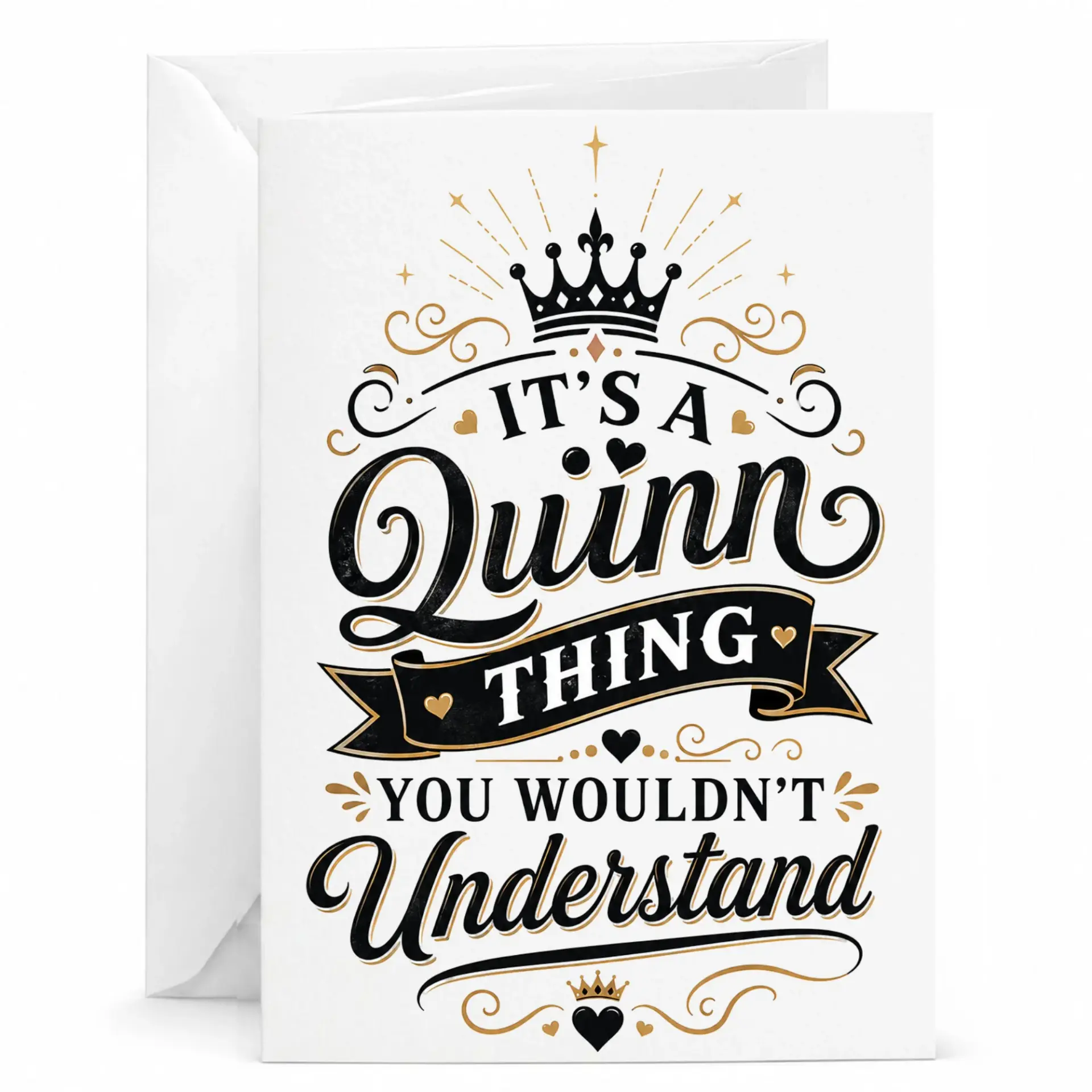 Greeting Card It Is a Quinn Thing You Wouldnt Understand Personalized Name Typography Design for Any Occasion