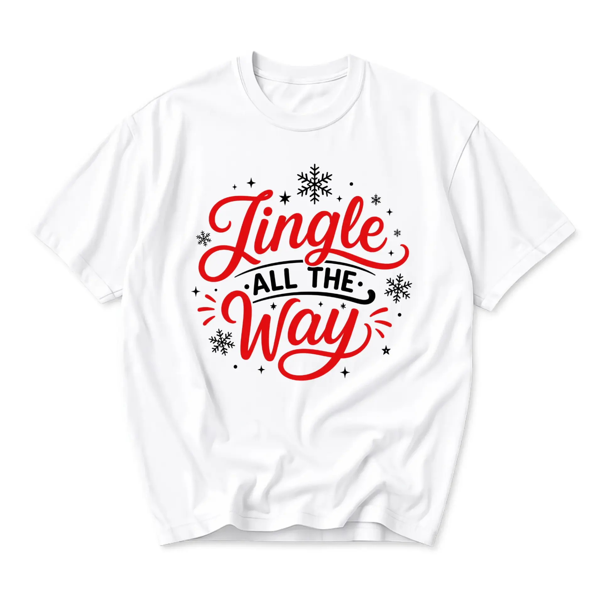 Funny Shirt Jingle All the Way Graphic Tee Unisex Crew Neck Holiday Apparel