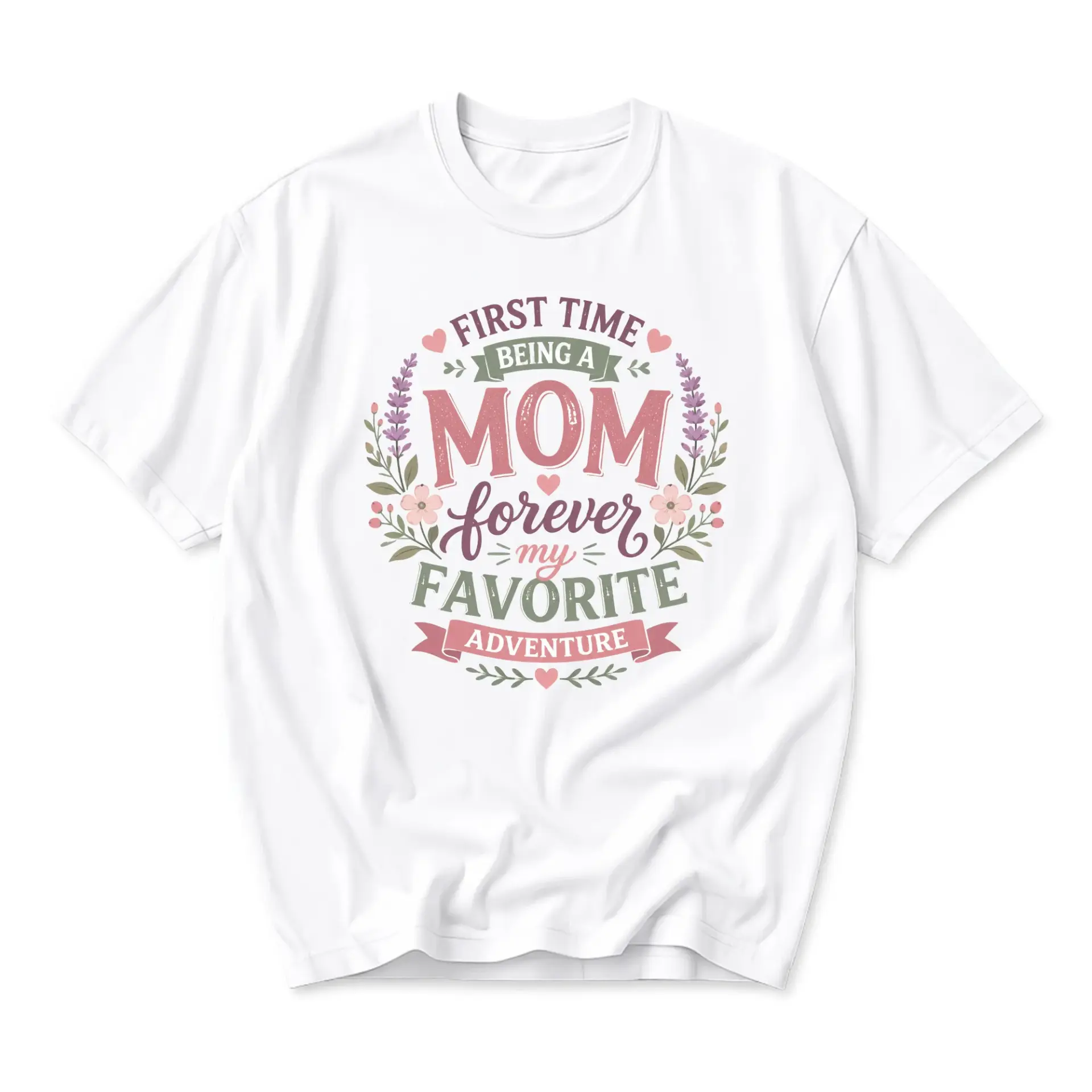 Graphic Tee First Time Being a Mom Forever My Favorite Adventure Printed Casual Unisex Short Sleeve Crew Neck Shirt