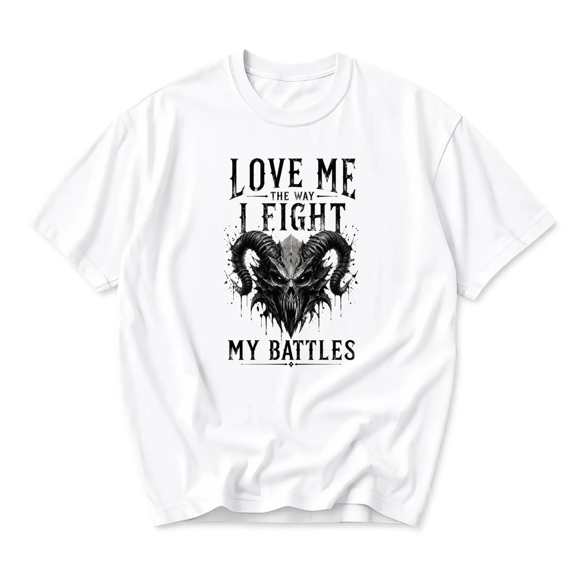 Graphic Tee Love Me the Way I Fight My Battles Unisex Crew Neck Casual Shirt Gothic Style Cotton Blend Apparel